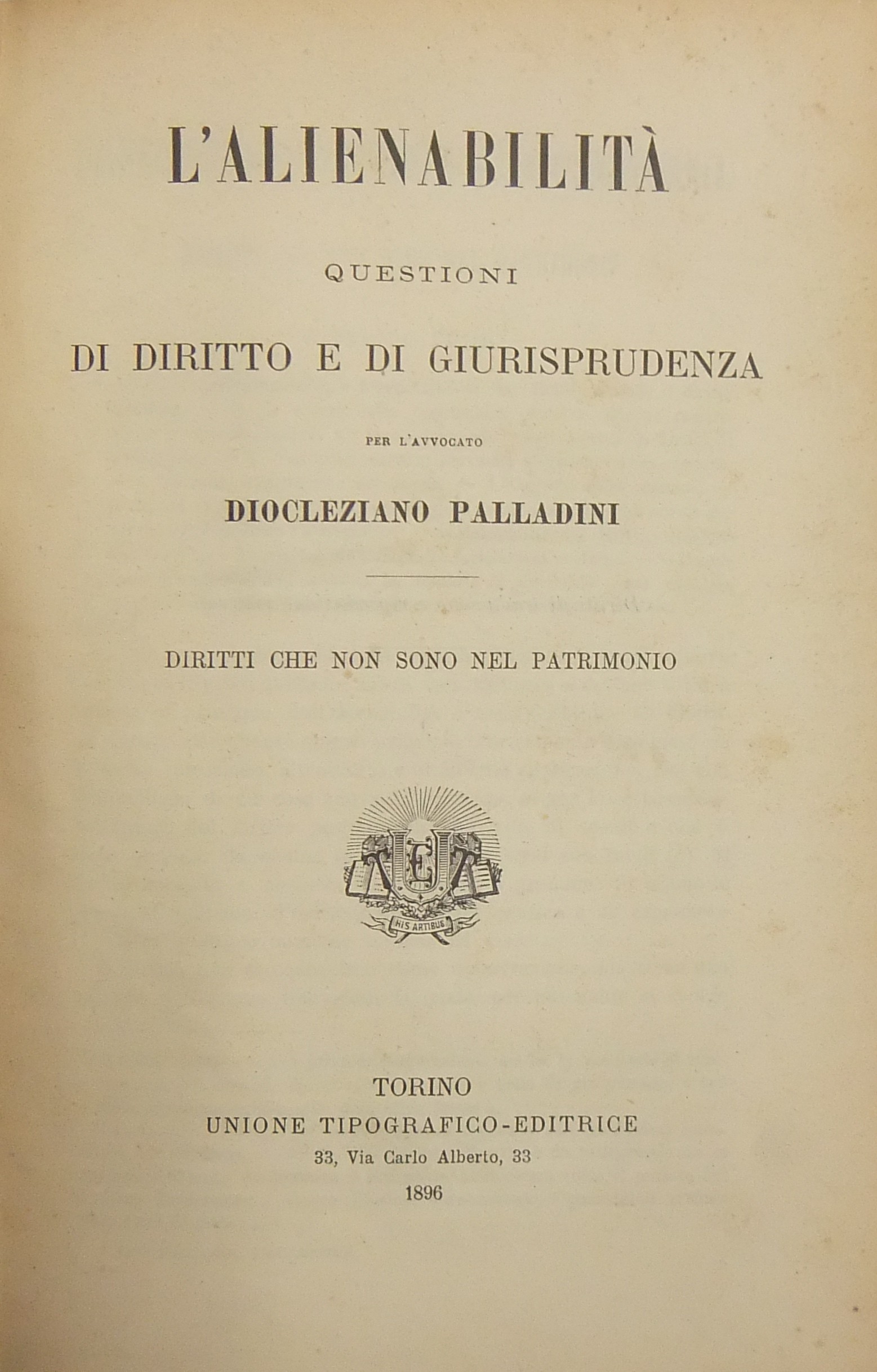L'alienabilità questioni di diritto e di giurisprudenza.