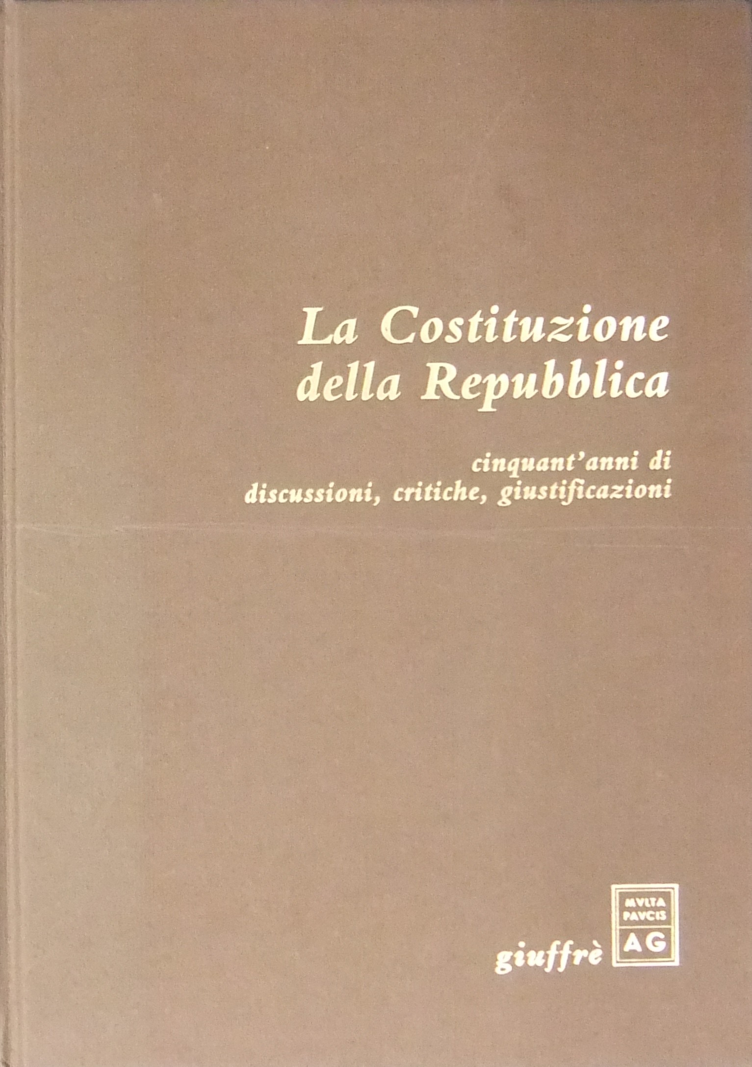La Costituzione della Repubblica.