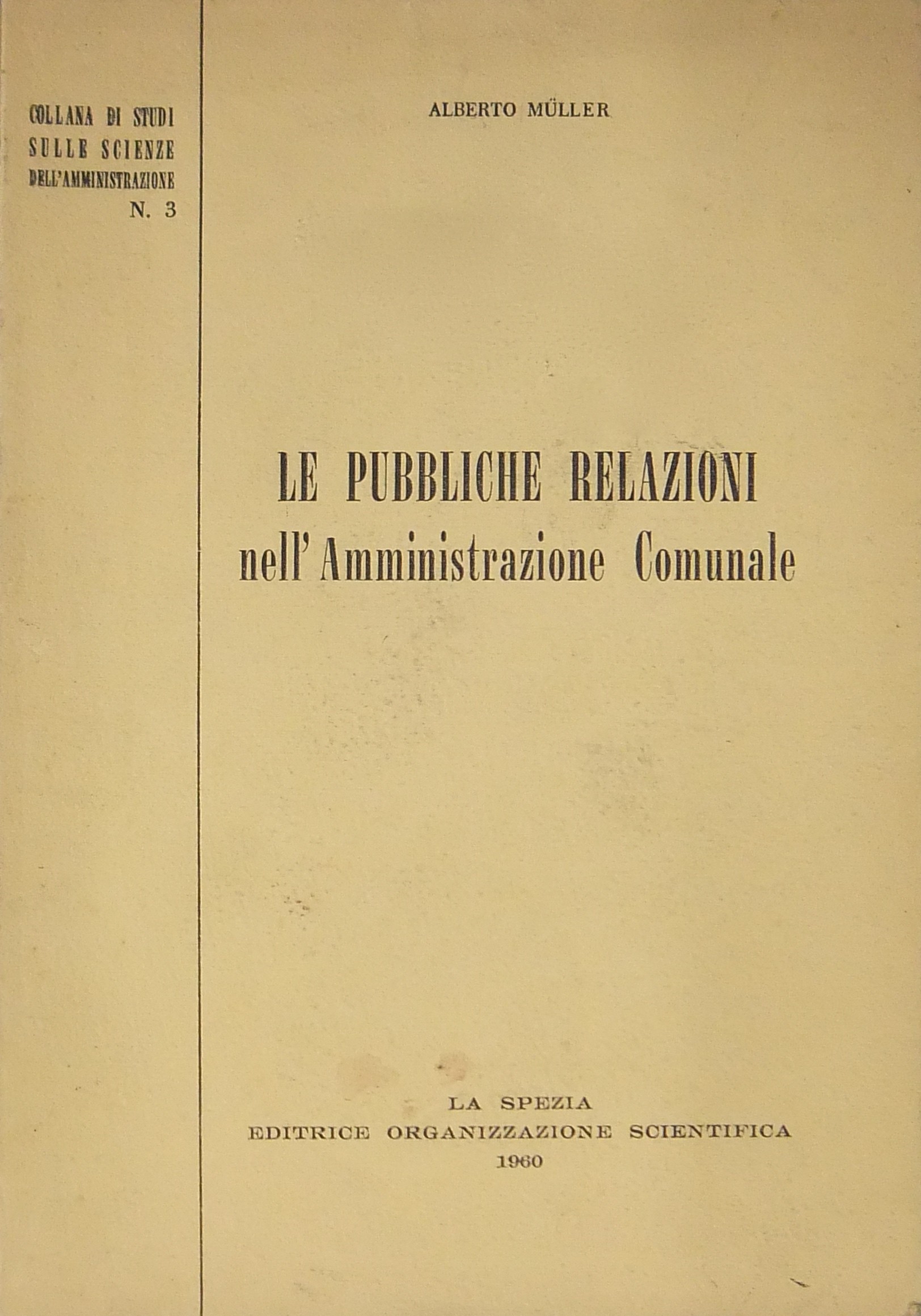 Le pubbliche relazioni nell'Amministrazione Comunale