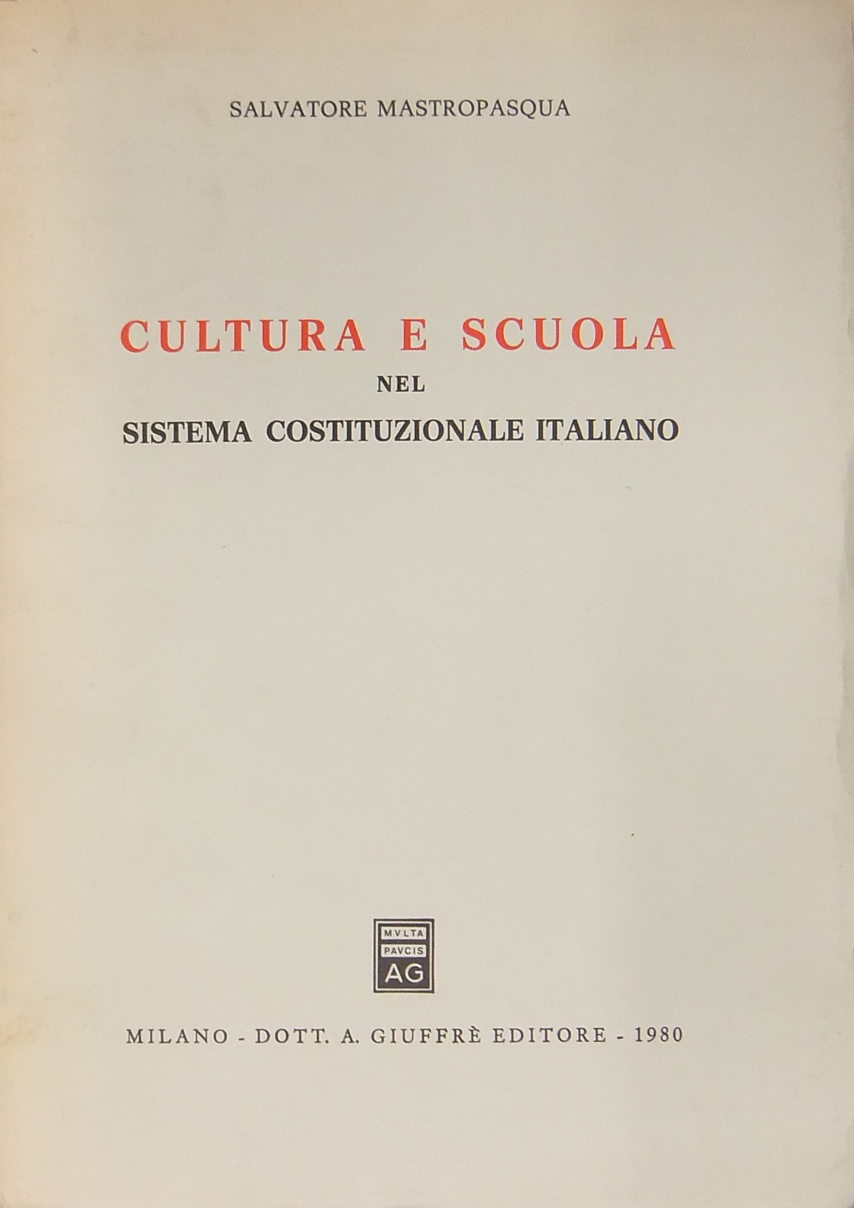 Cultura e scuola nel sistema costituzionale italiano