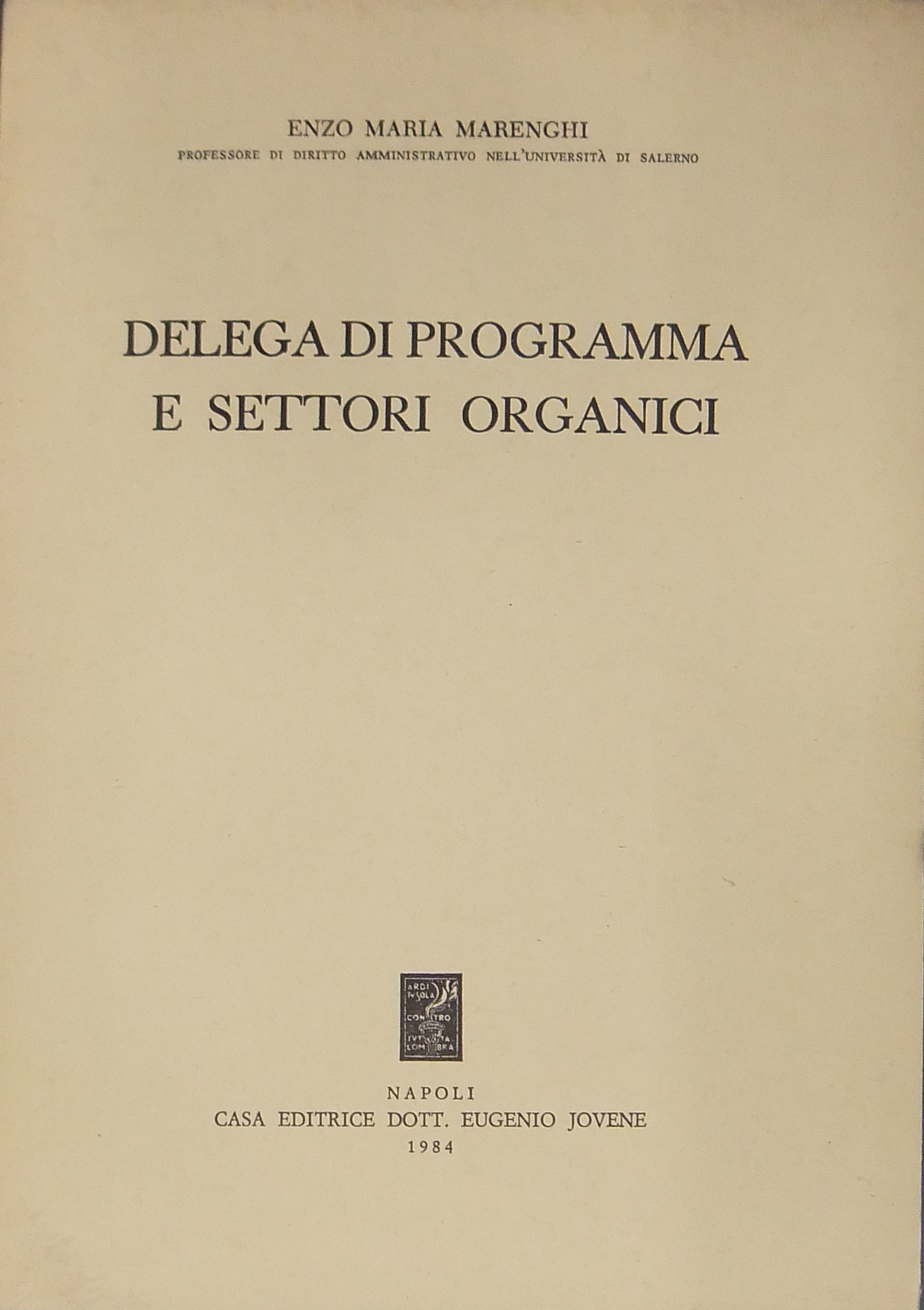 Delega di programma e settori organici