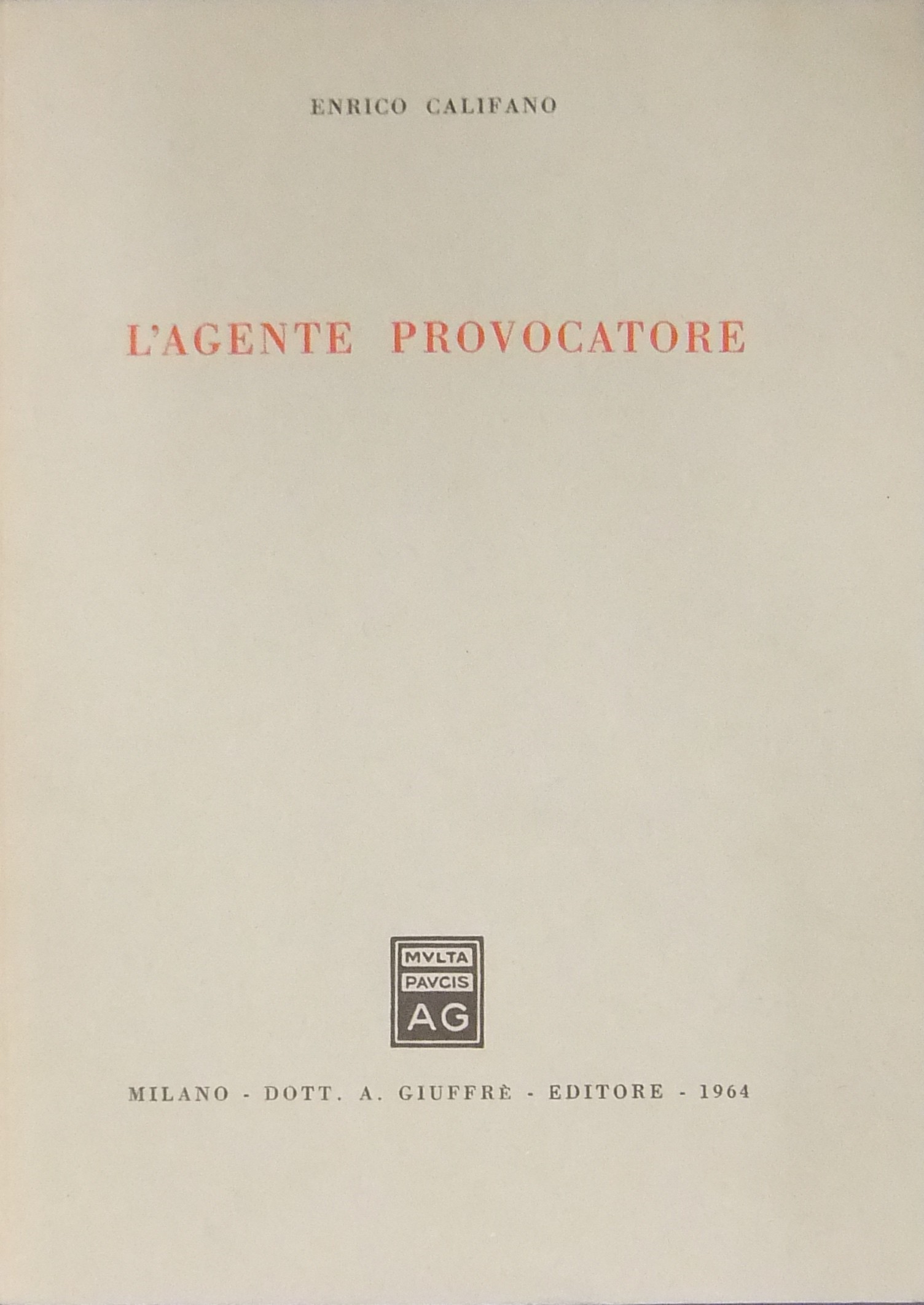 L'agente provocatore