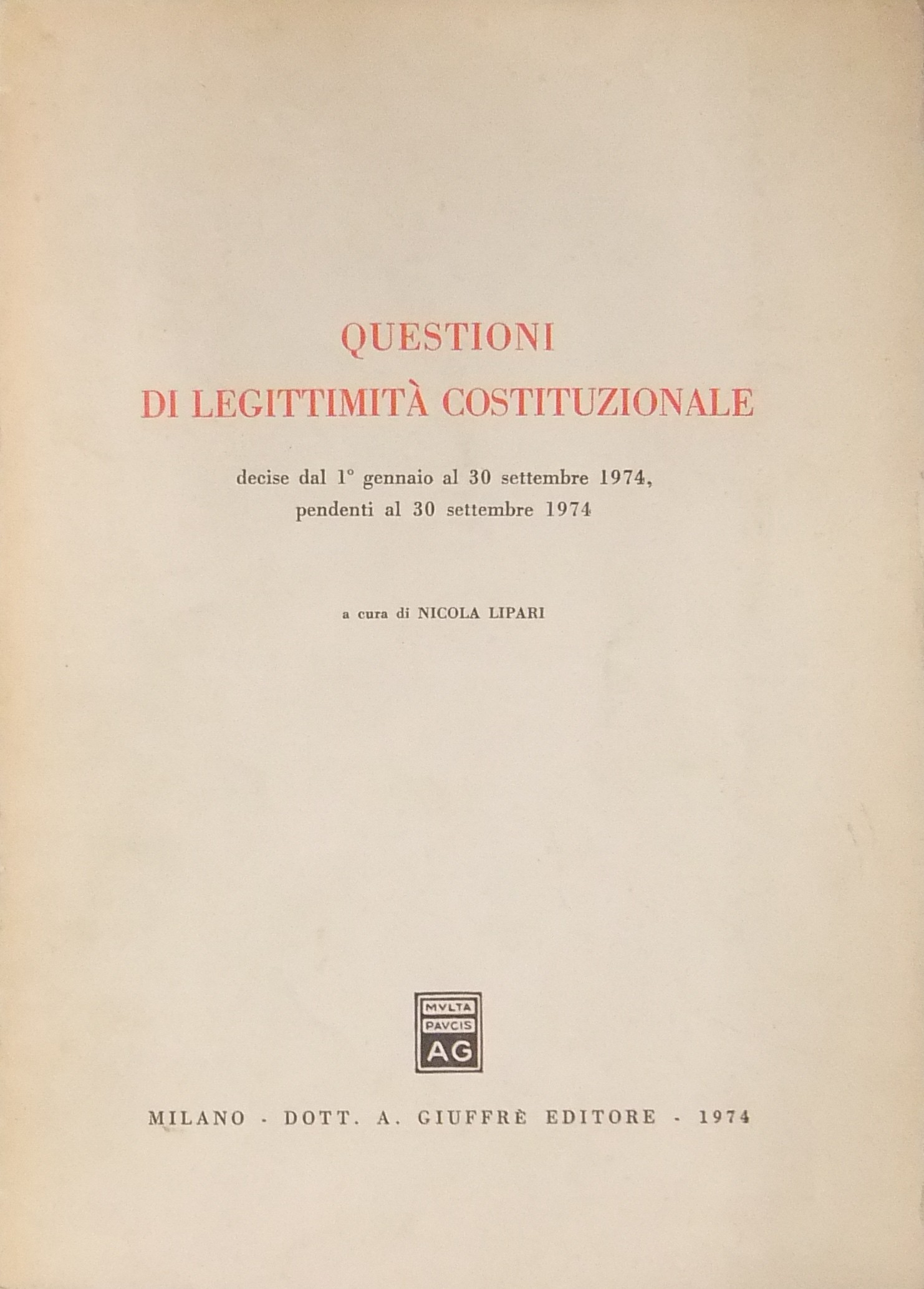 Questioni di legittimità costituzionale