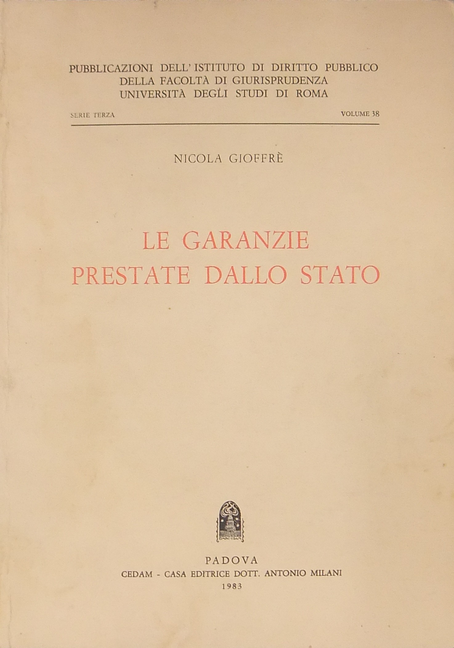 Le garanzie prestate dallo Stato