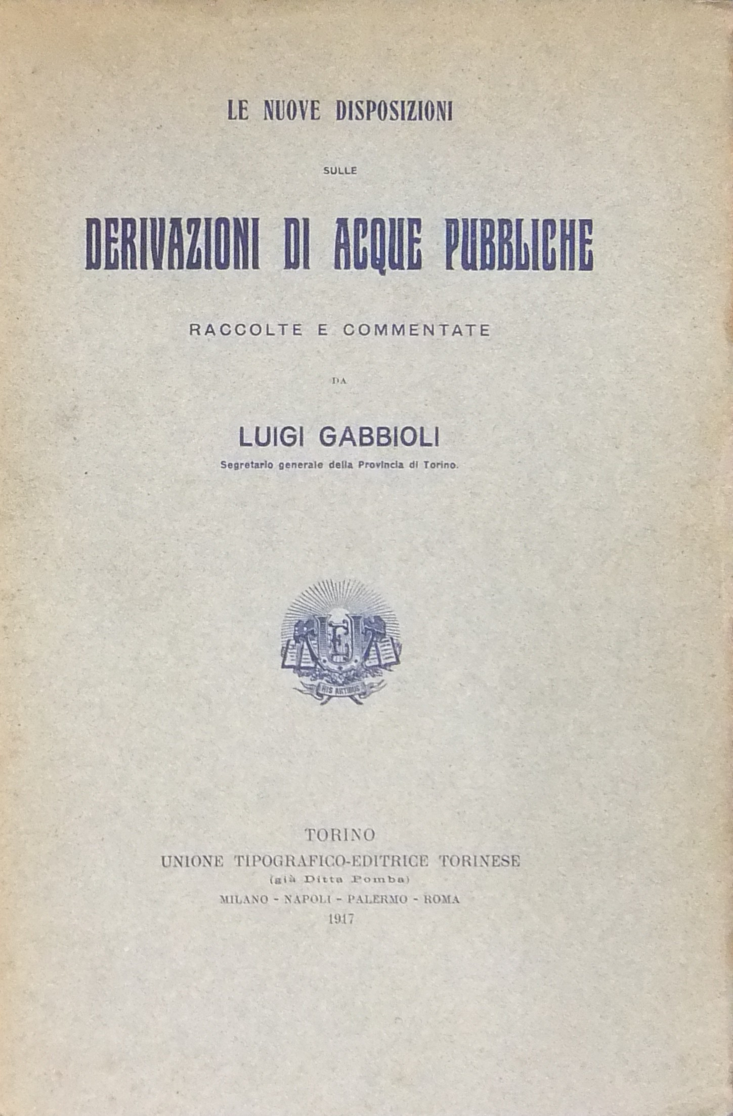 Le nuove disposizioni sulle derivazioni di acque pubbliche