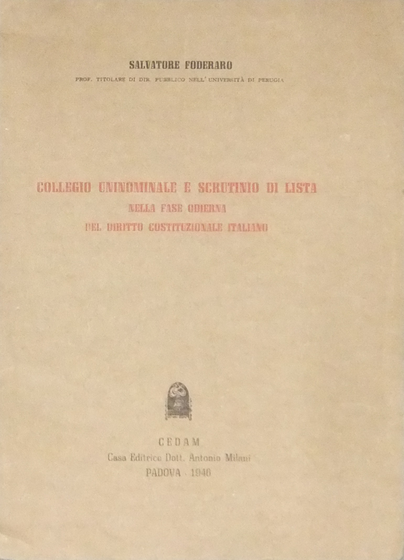 Collegio uninominale e scrutinio di lista