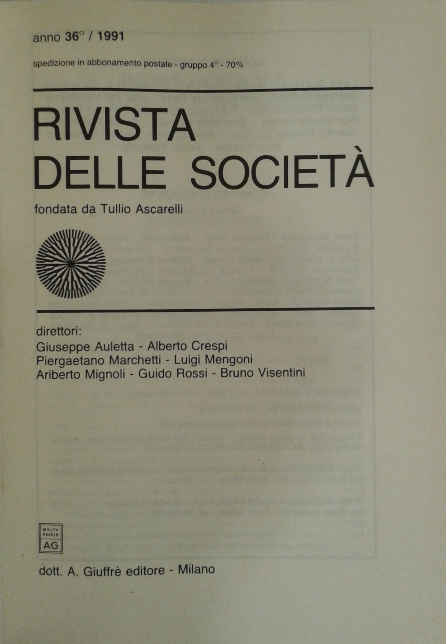 Rivista delle società. Fondata da Tullio Ascarelli. Anno 36° - 1991.