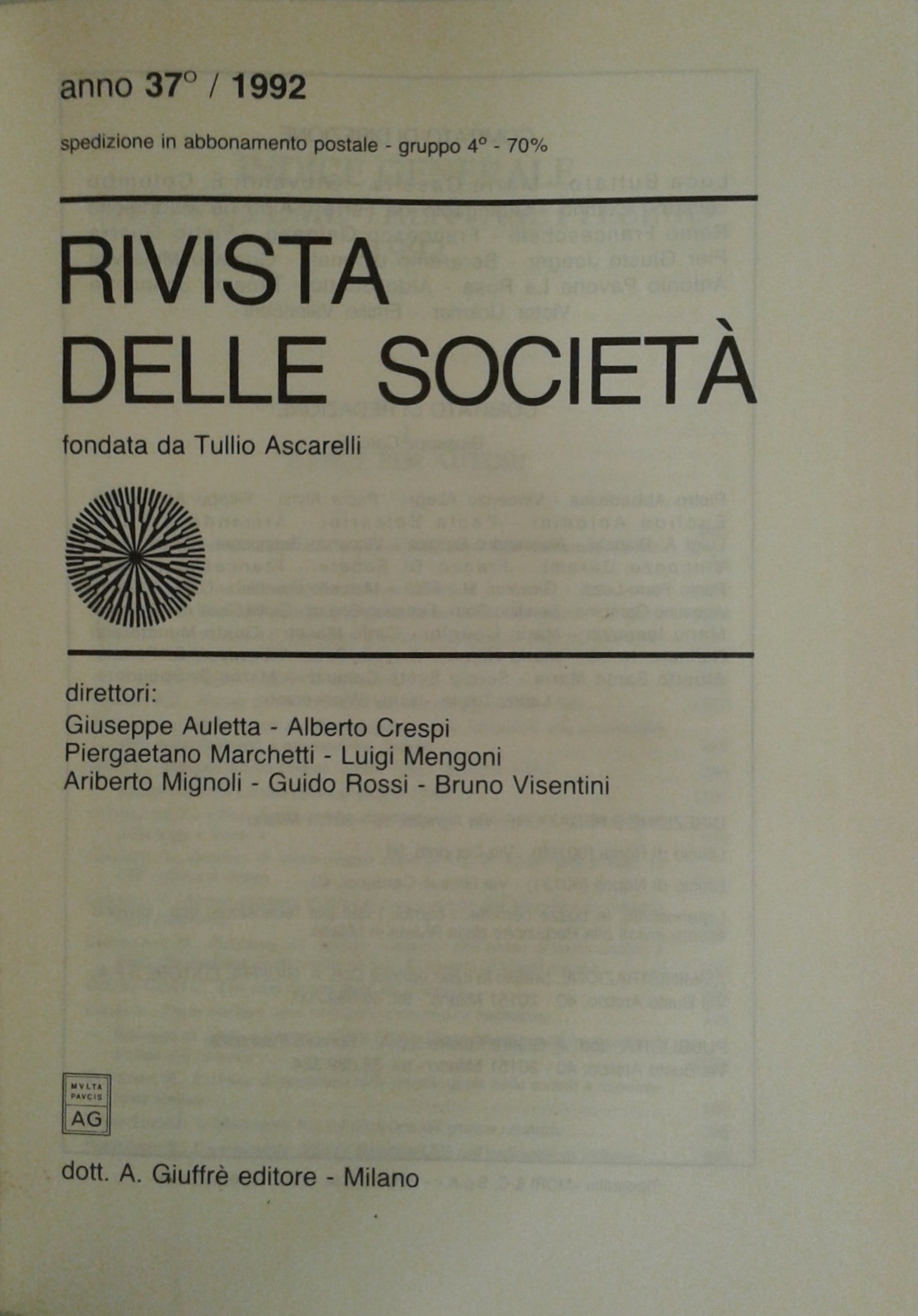 Rivista delle società. Fondata da Tullio Ascarelli. Anno 37° - 1992.