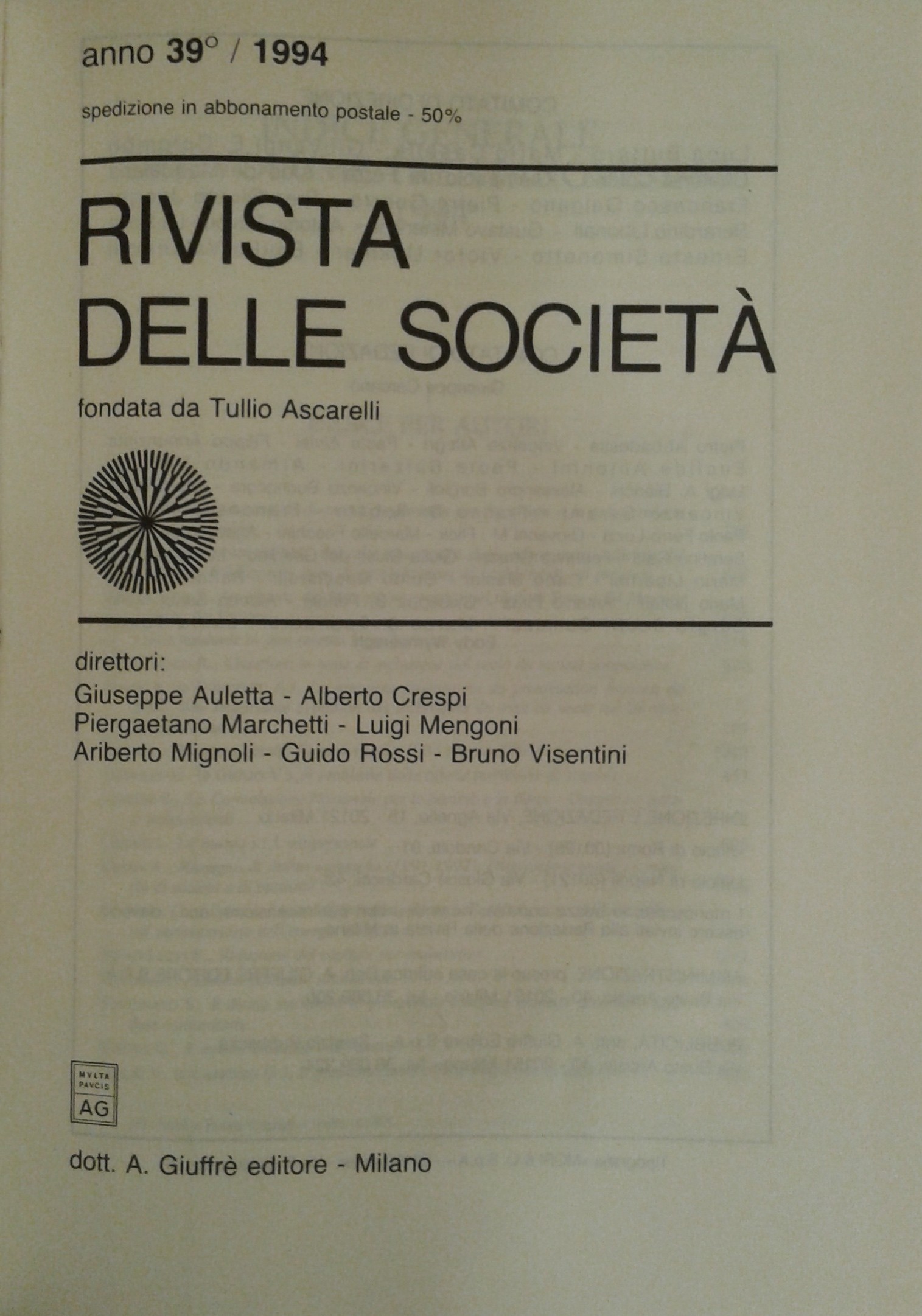 Rivista delle società. Fondata da Tullio Ascarelli. Anno 39° - 1994.
