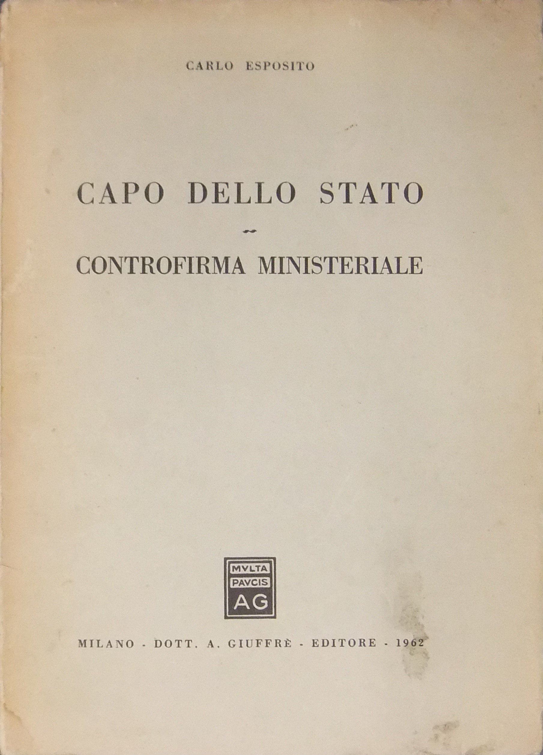 Capo dello Stato. Controriforma ministeriale