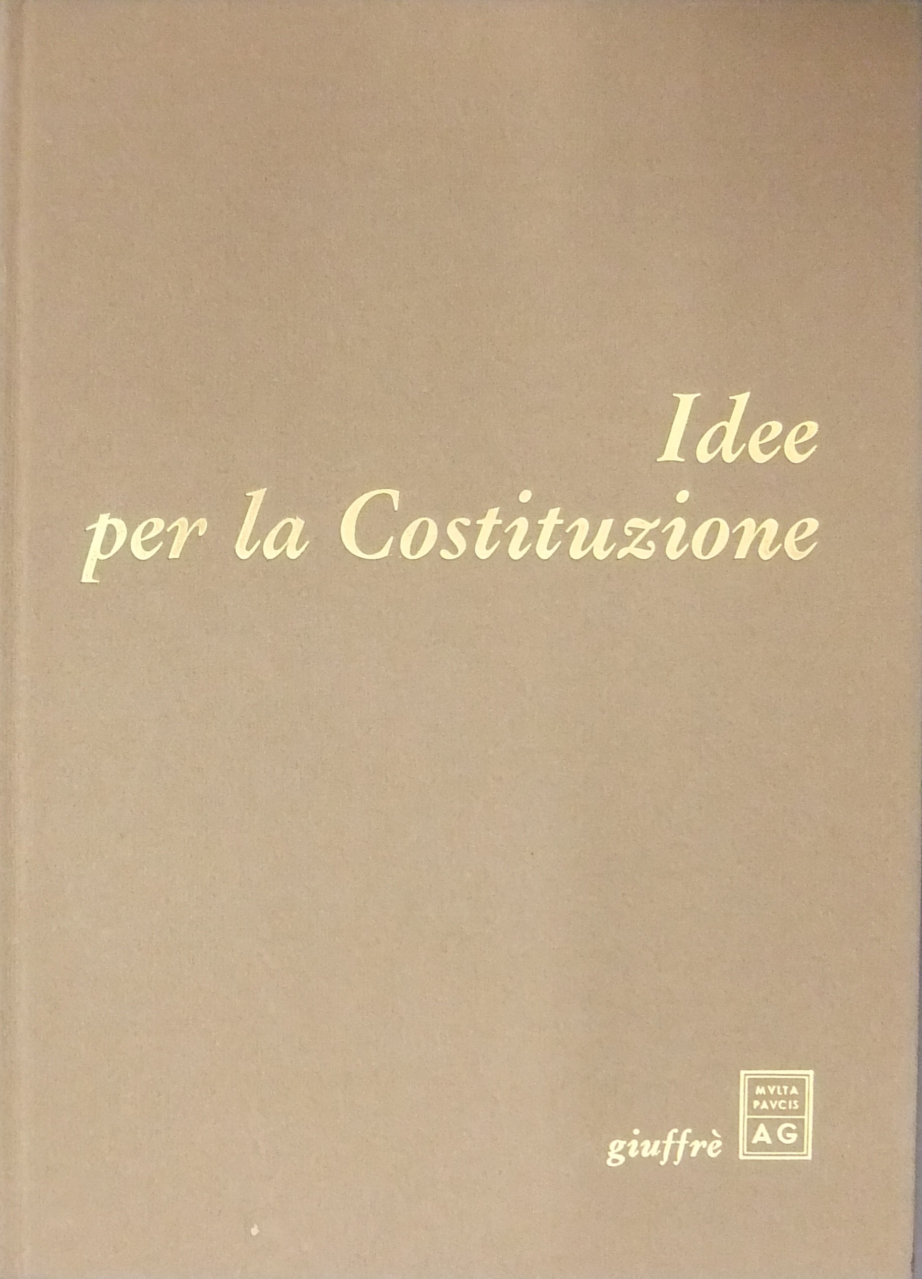 Idee per la Costituzione.