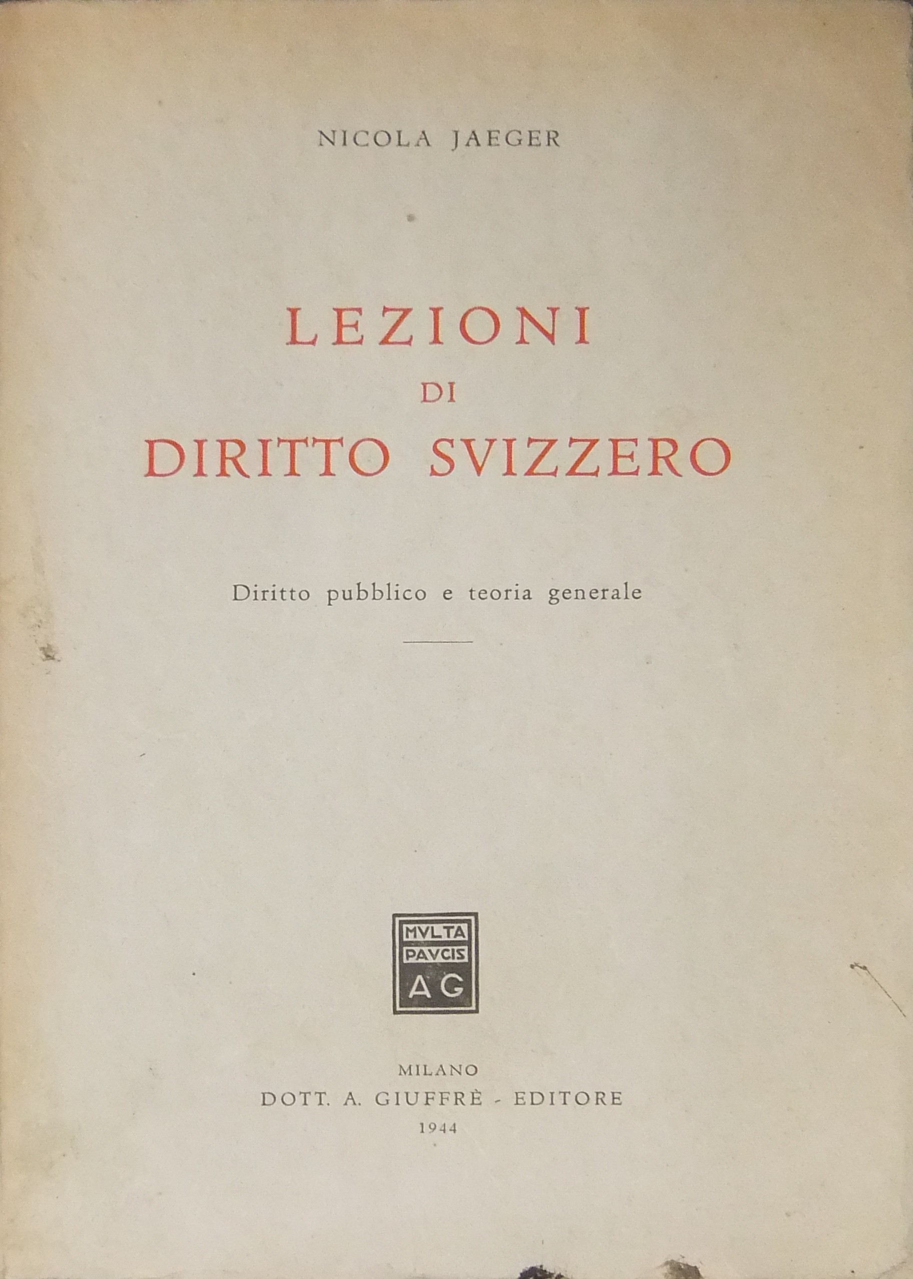 Lezioni di diritto svizzero.