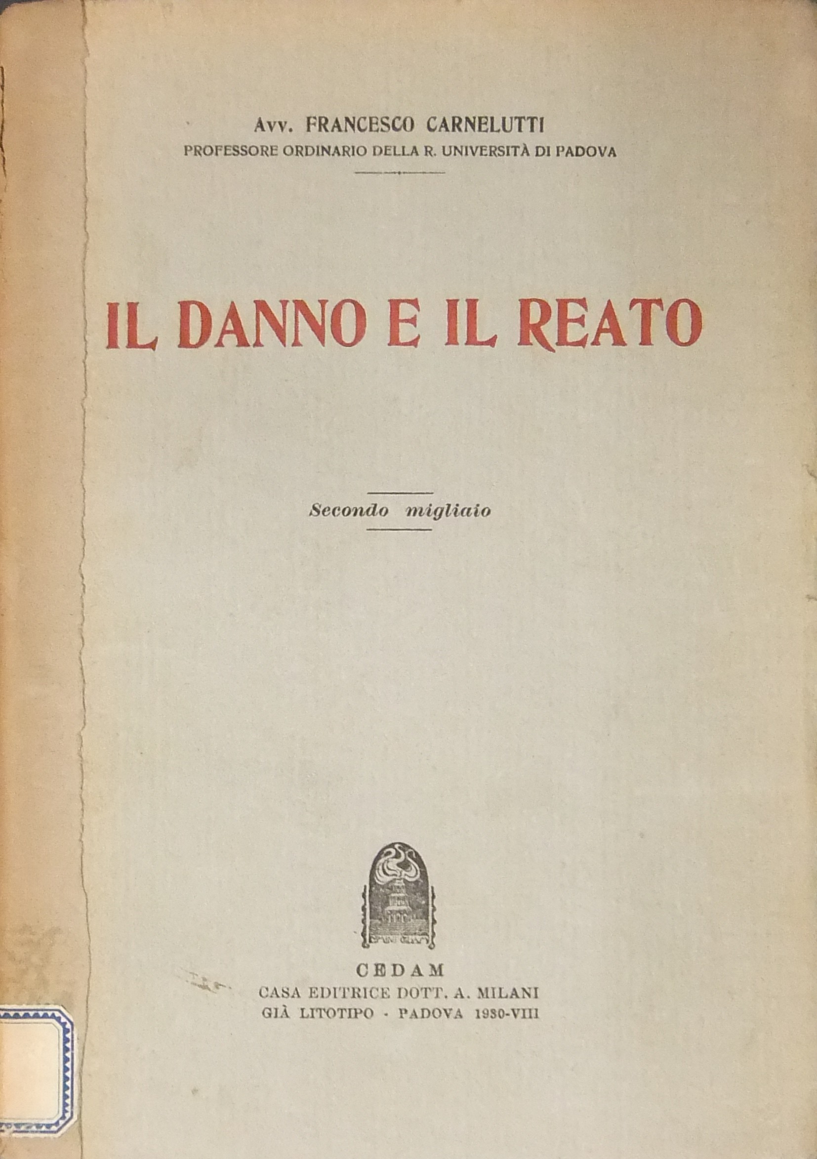 Il danno e il reato