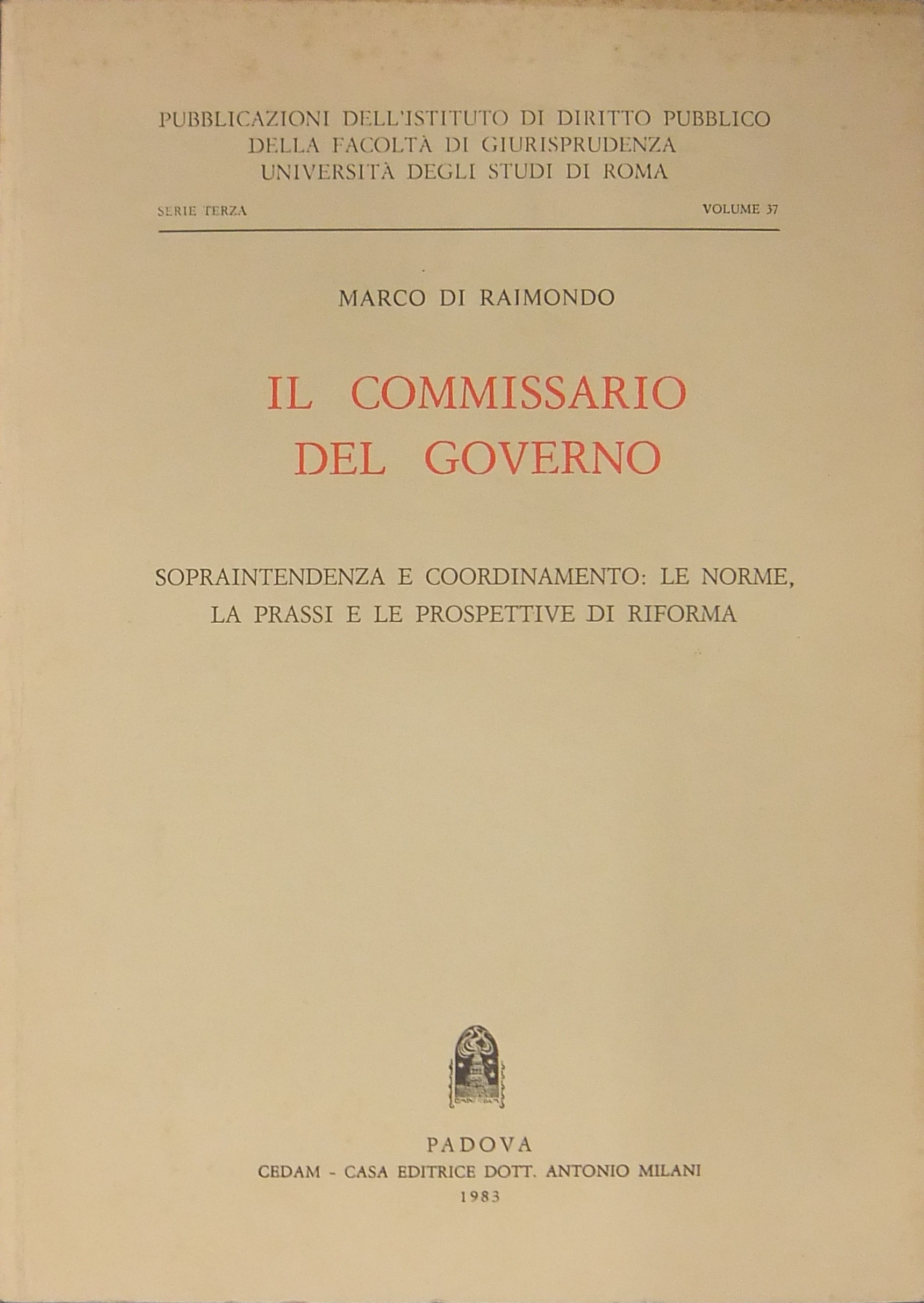 Il Commissario del Governo.