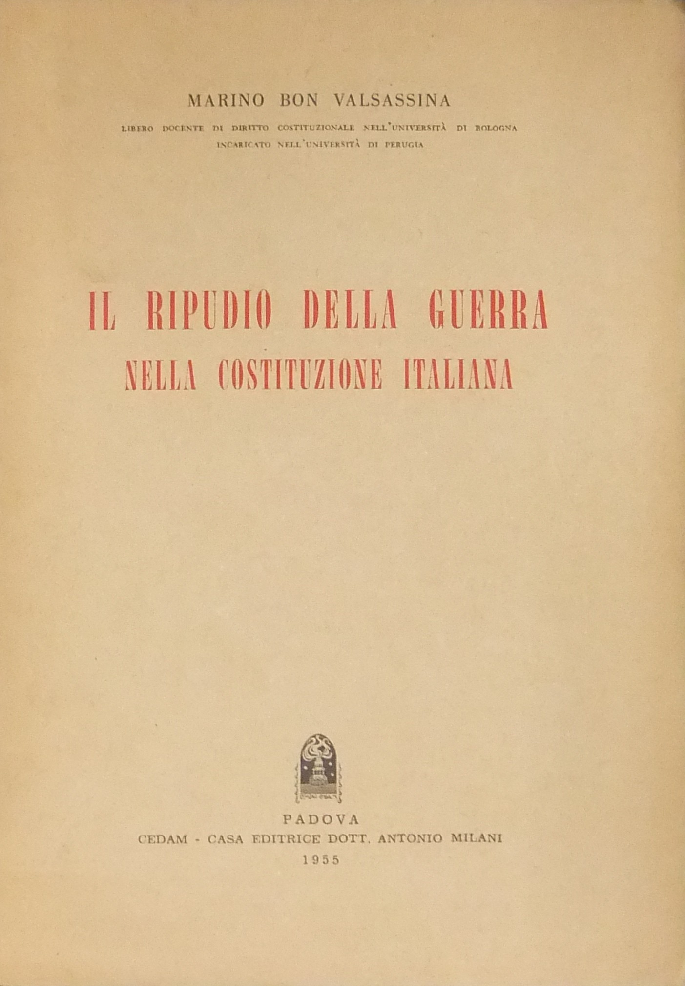 Il ripudio della guerra nella Costituzione italiana