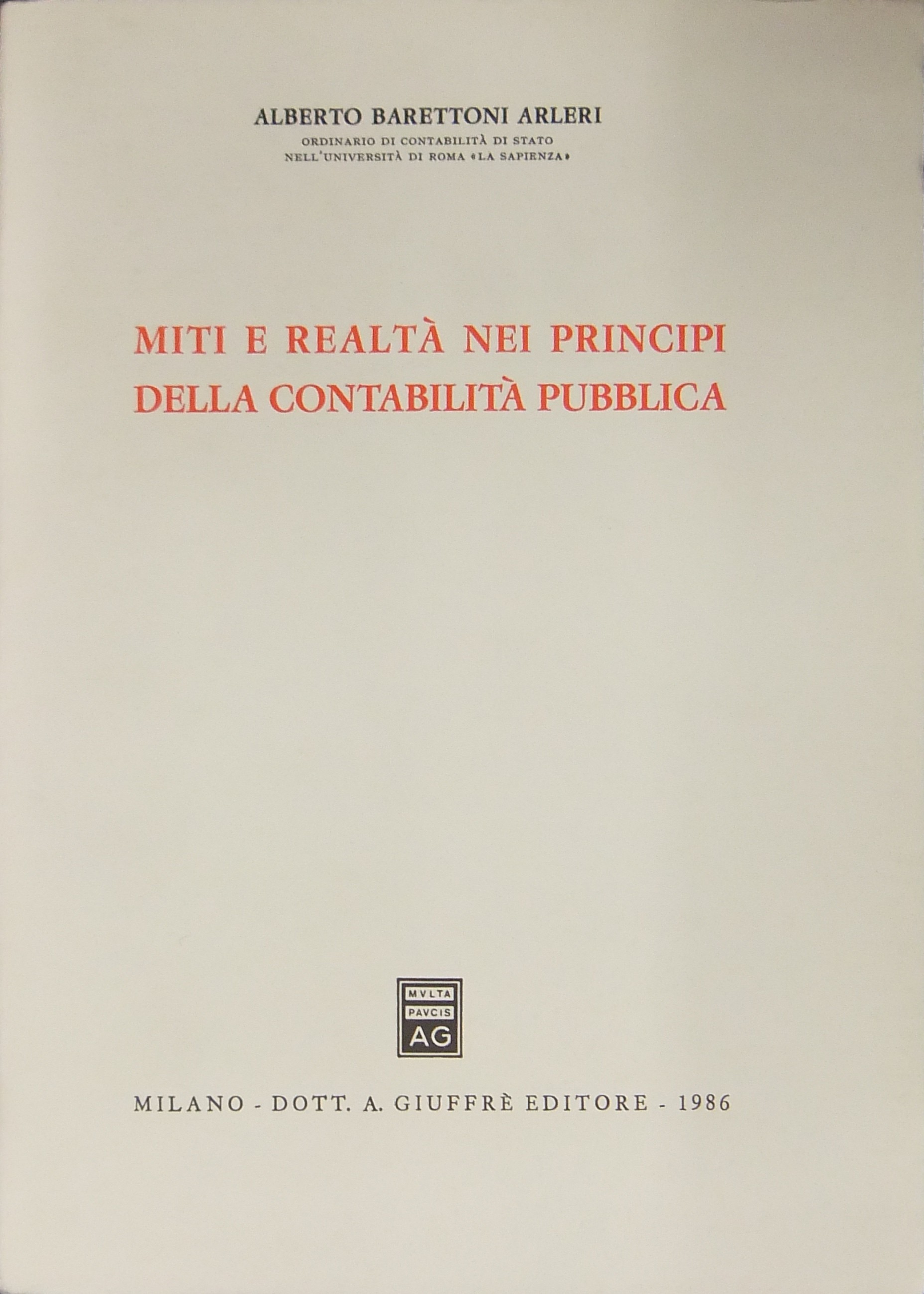 Miti e realtà nei principi della contabilità pubblica