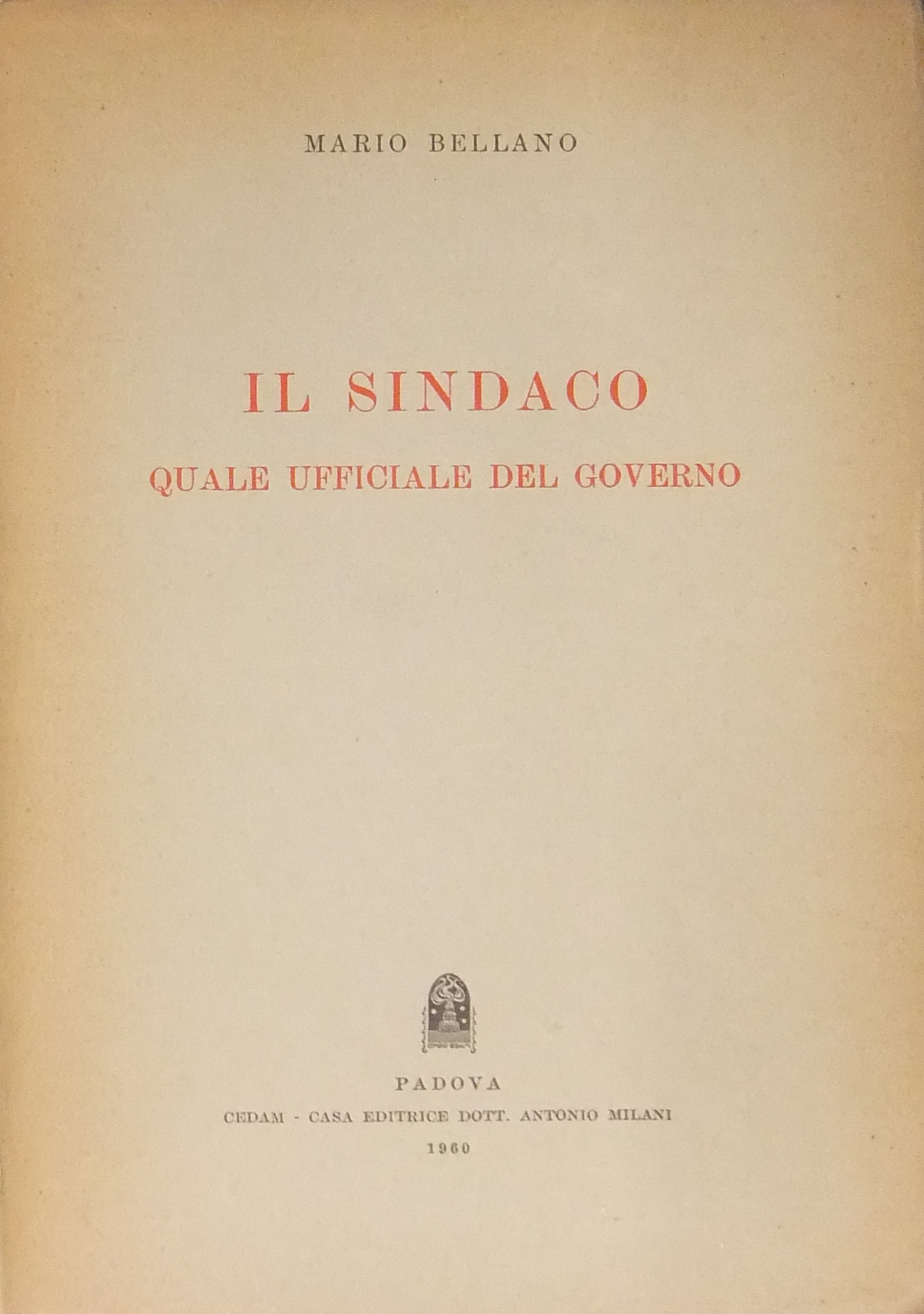 Il Sindaco quale ufficiale del governo