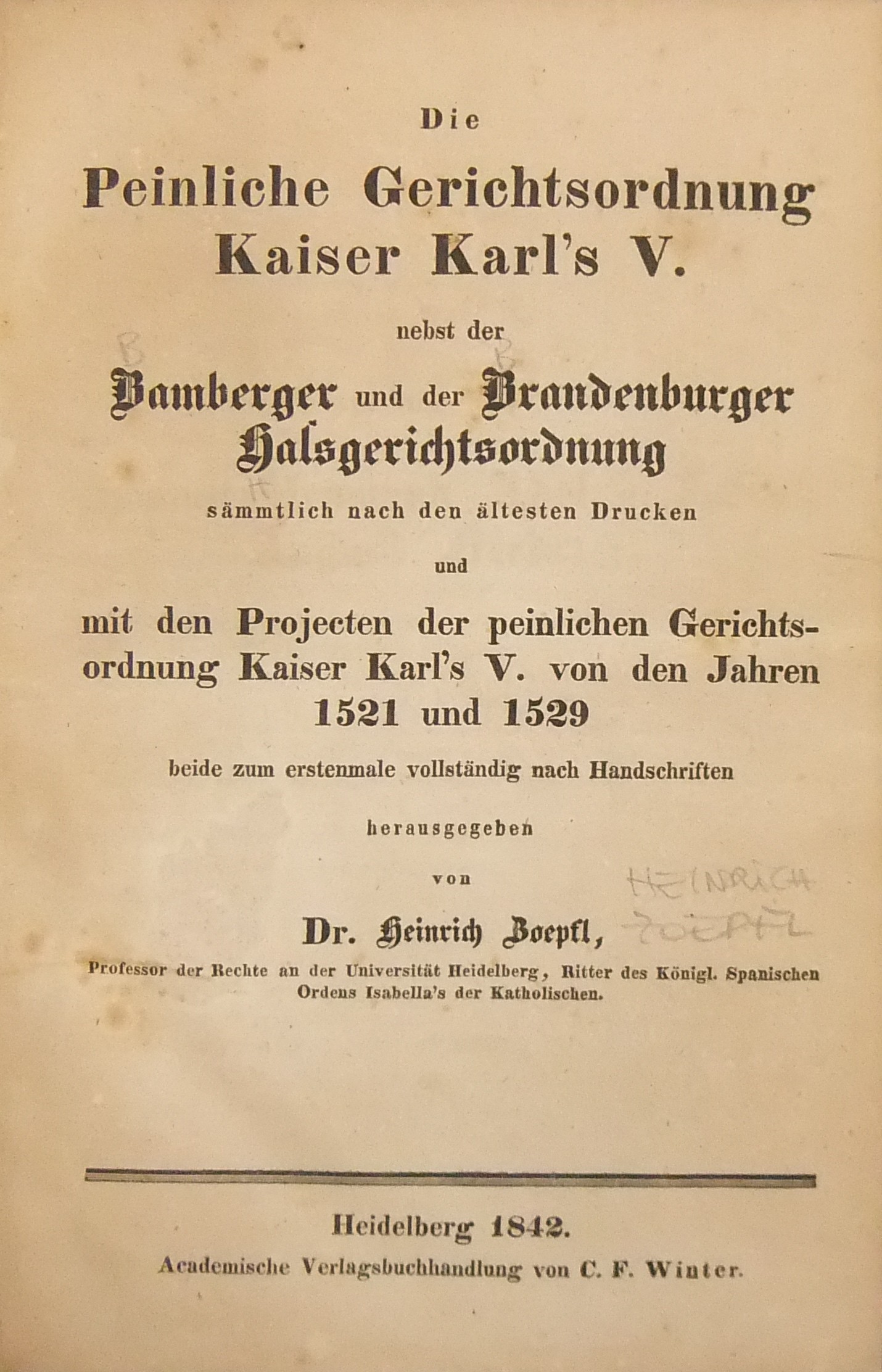 Die peinliche gerichtsordnung Kaiser Karl's V