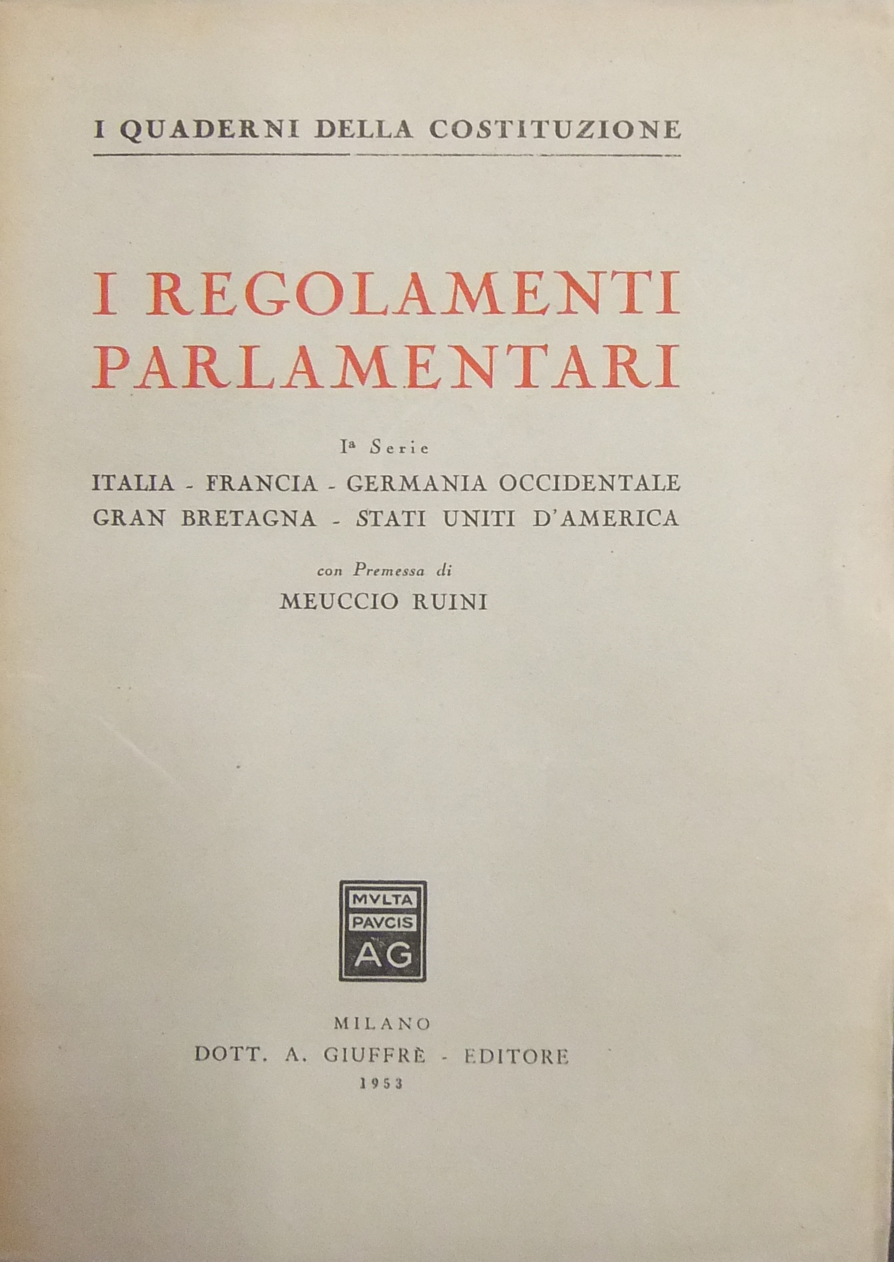 I regolamenti parlamentari.