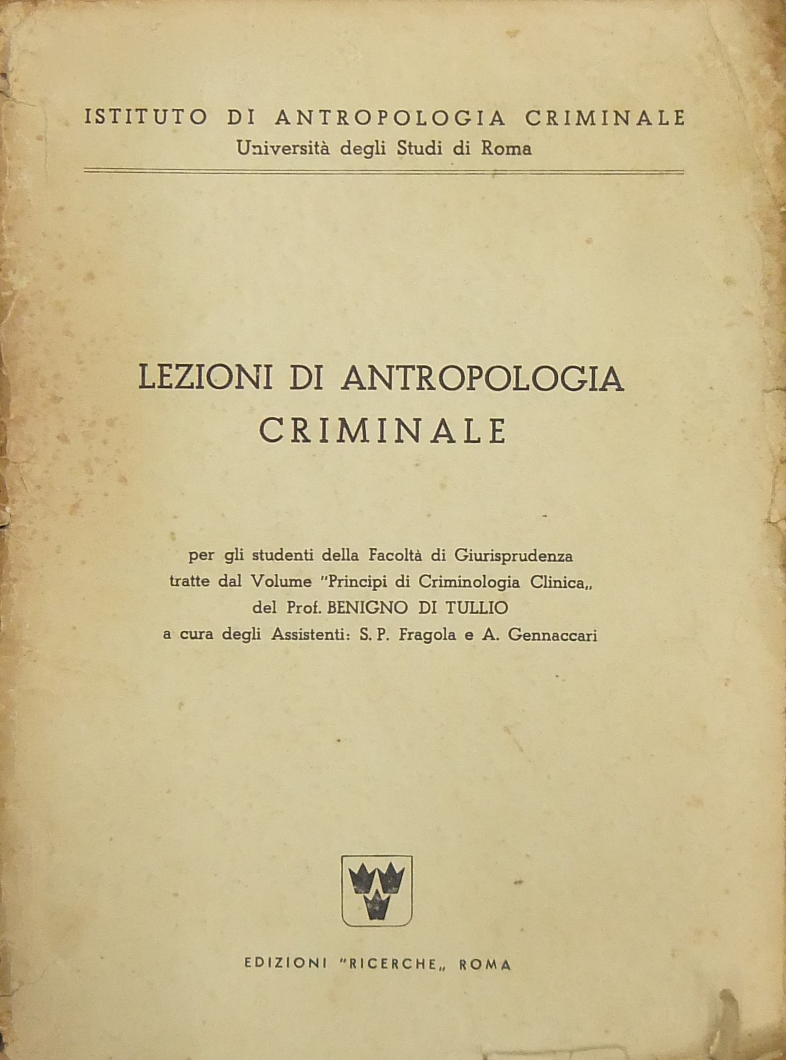Lezioni di antropologia criminale per gli studenti