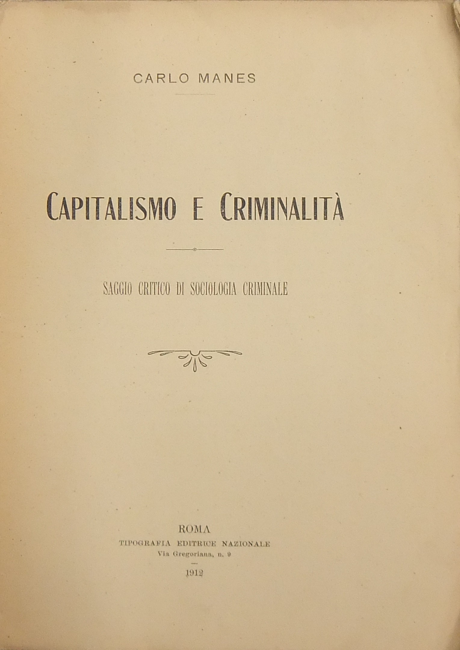 Capitalismo e criminalità. 