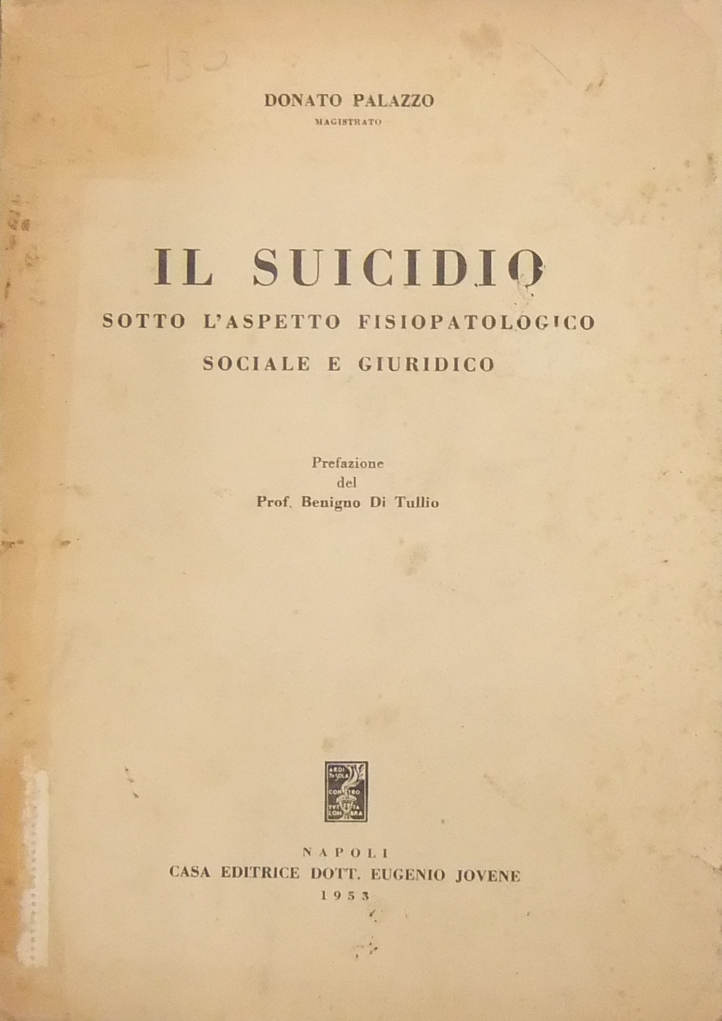Il suicidio sotto l'aspetto fisiopatologico