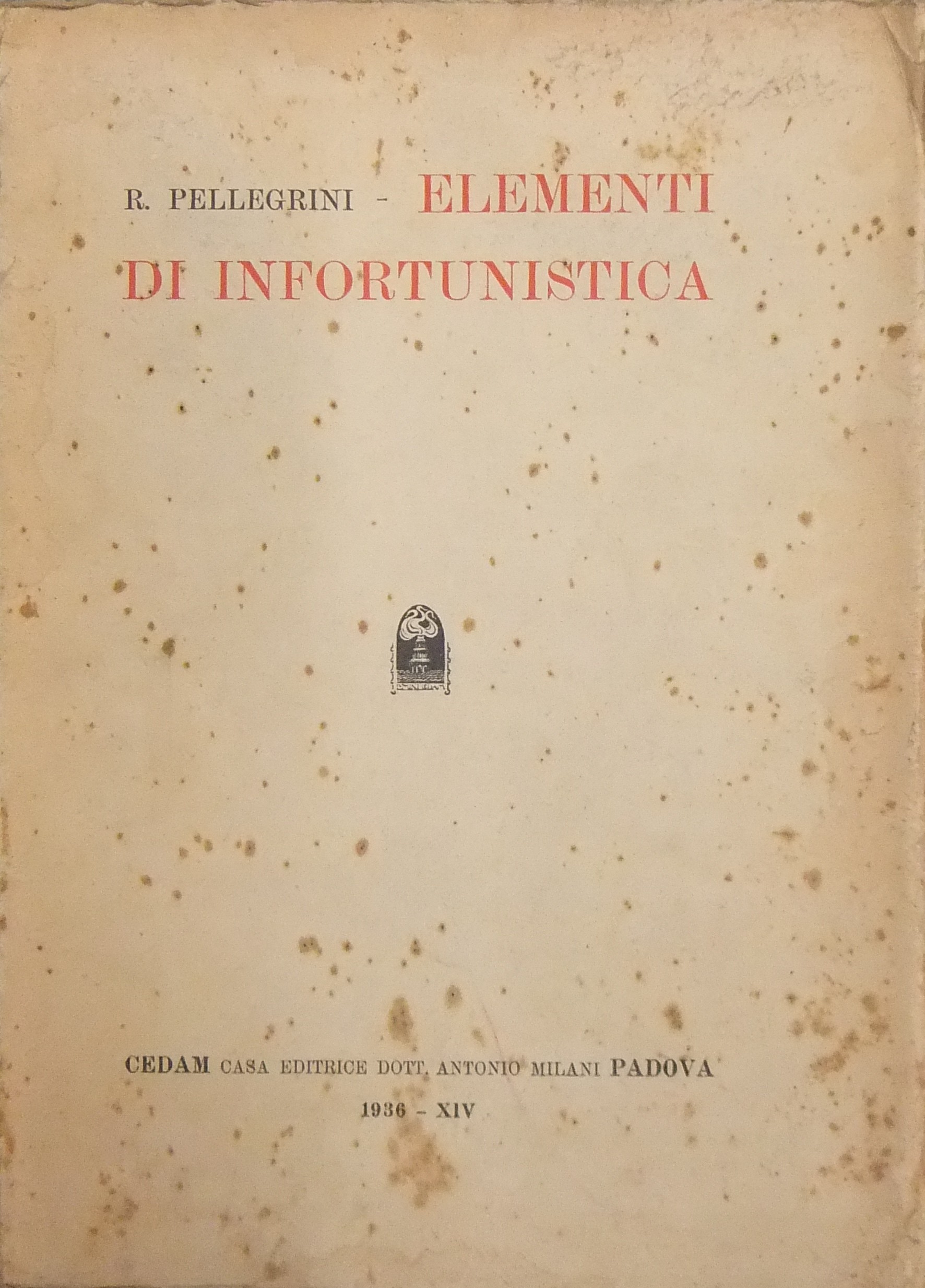 Elementi di infortunistica