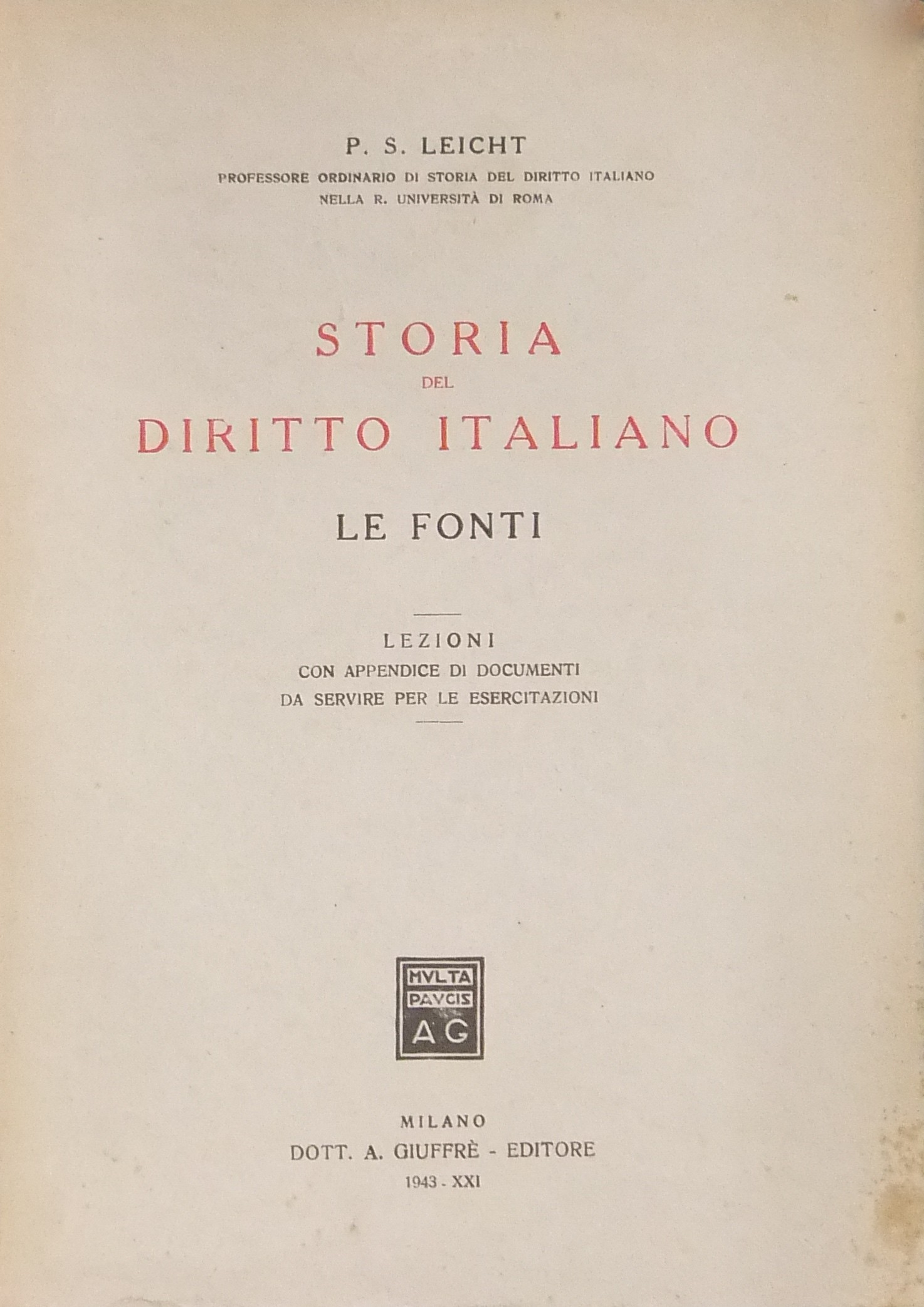 Storia del diritto italiano - Le fonti.