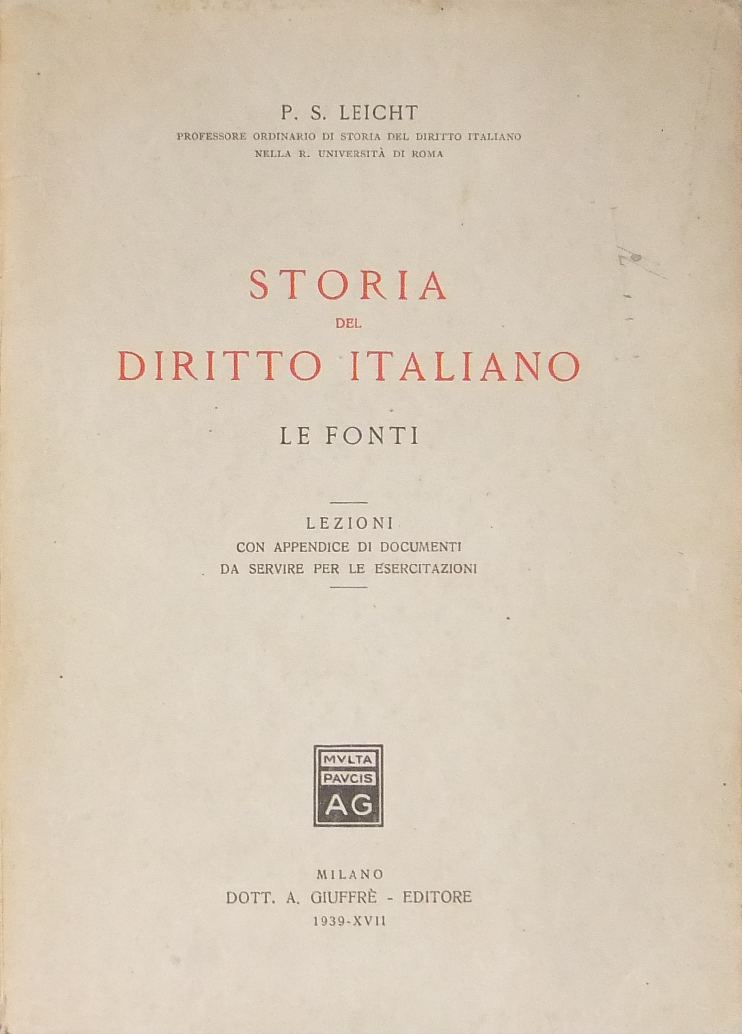 Storia del diritto italiano - Le fonti. Lezioni