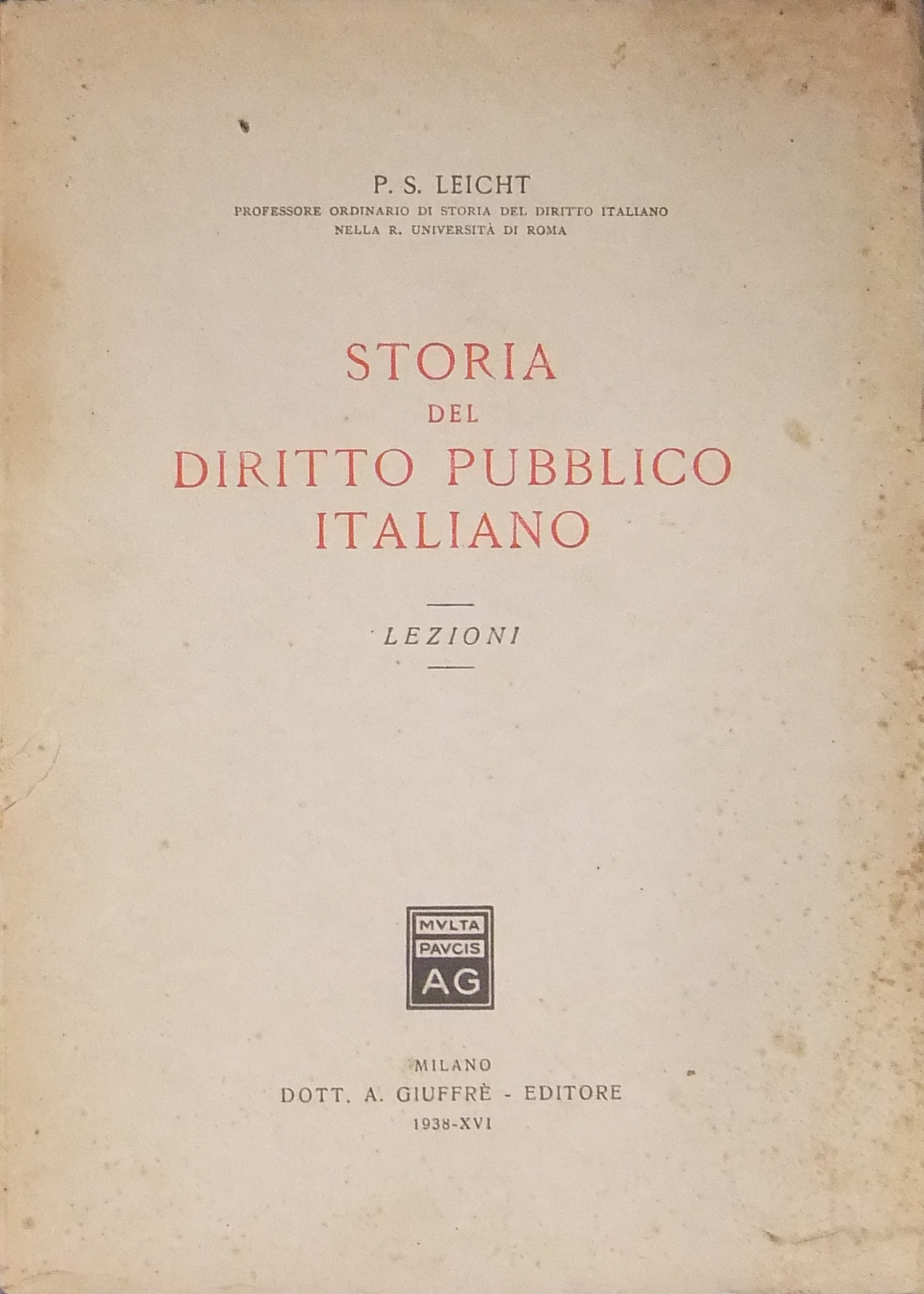 Storia del diritto pubblico italiano. Lezioni