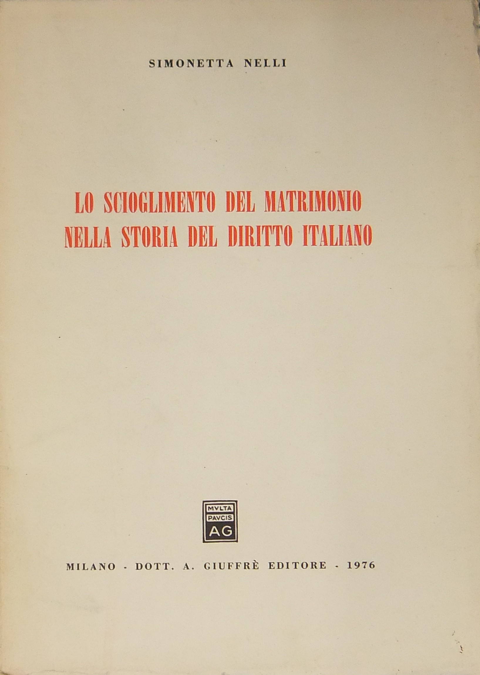 Lo scioglimento del matrimonio nella storia del diritto italiano