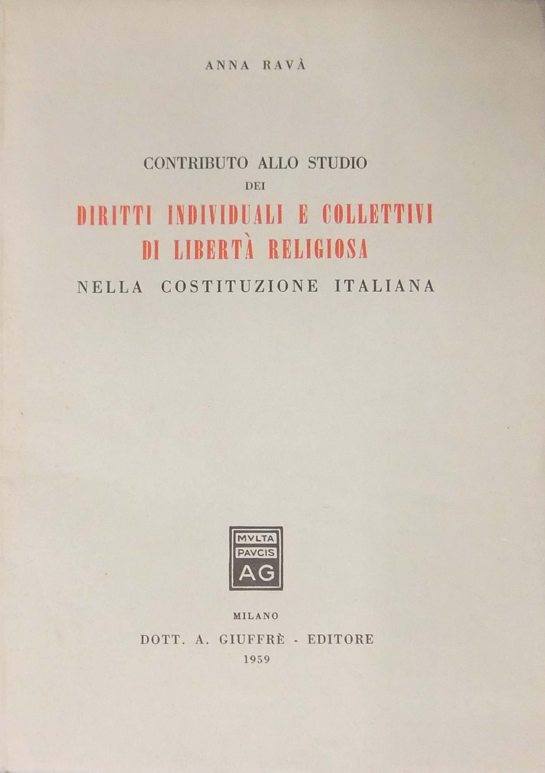 Contributo allo studio dei diritti individuali e c