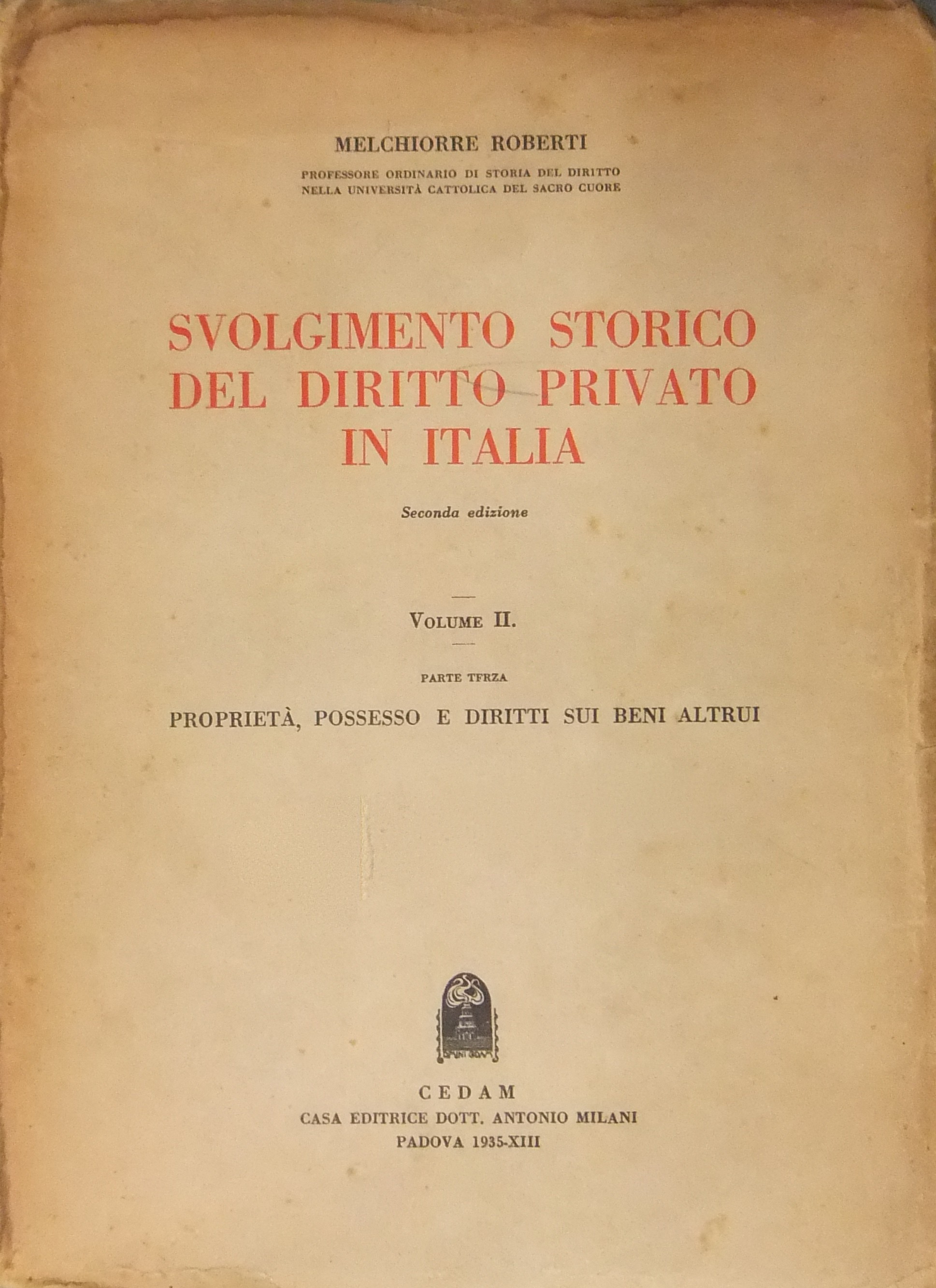 Svolgimento storico del diritto privato in Italia.
