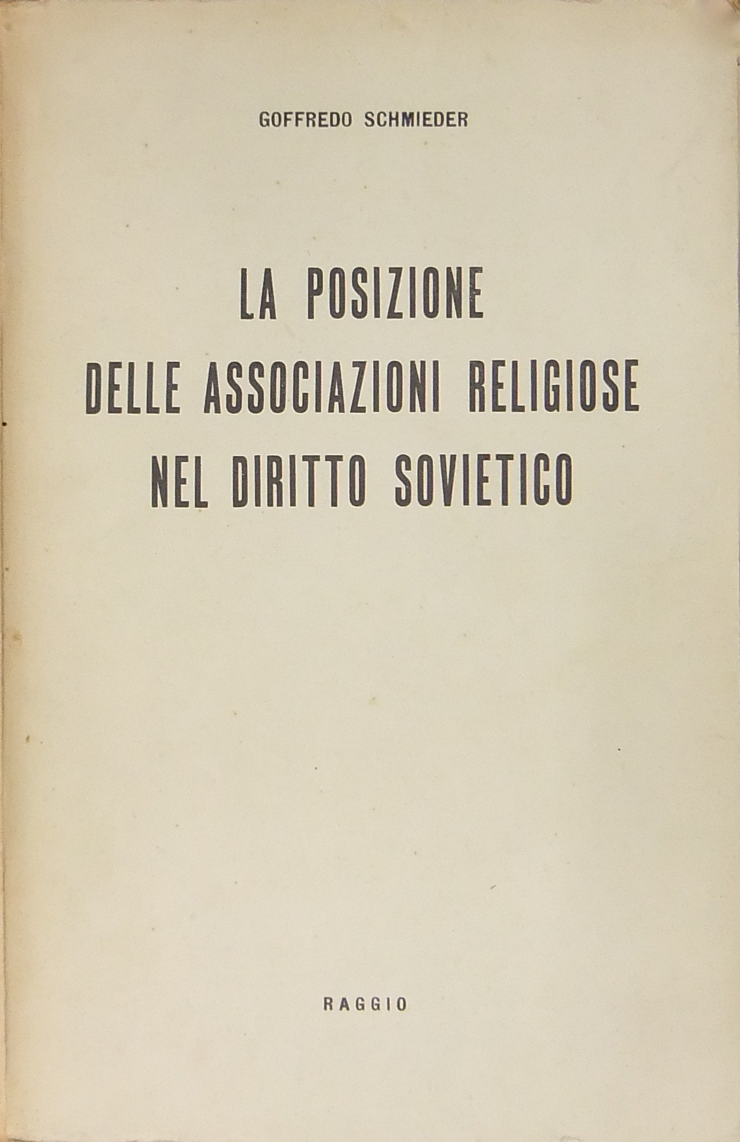 La posizione delle associazioni religiose nel diritto sovietico