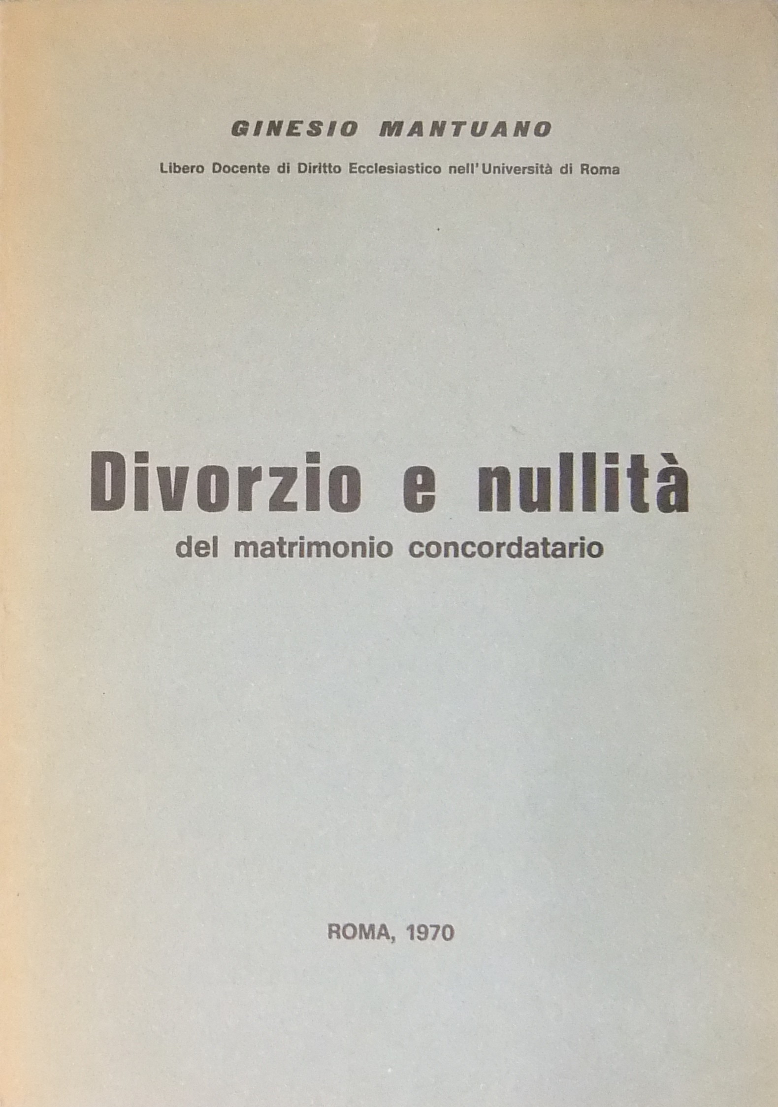 Divorzio e nullità del matrimonio concordatario
