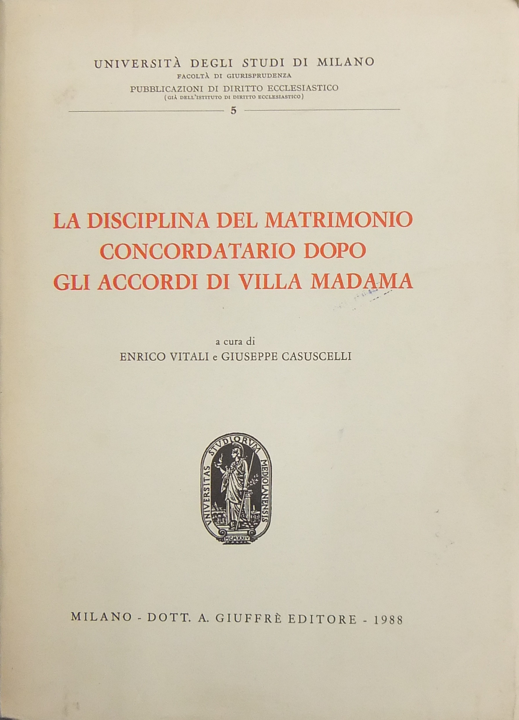 La disciplina del matrimonio concordatario dopo gli accordi di Villa Madama