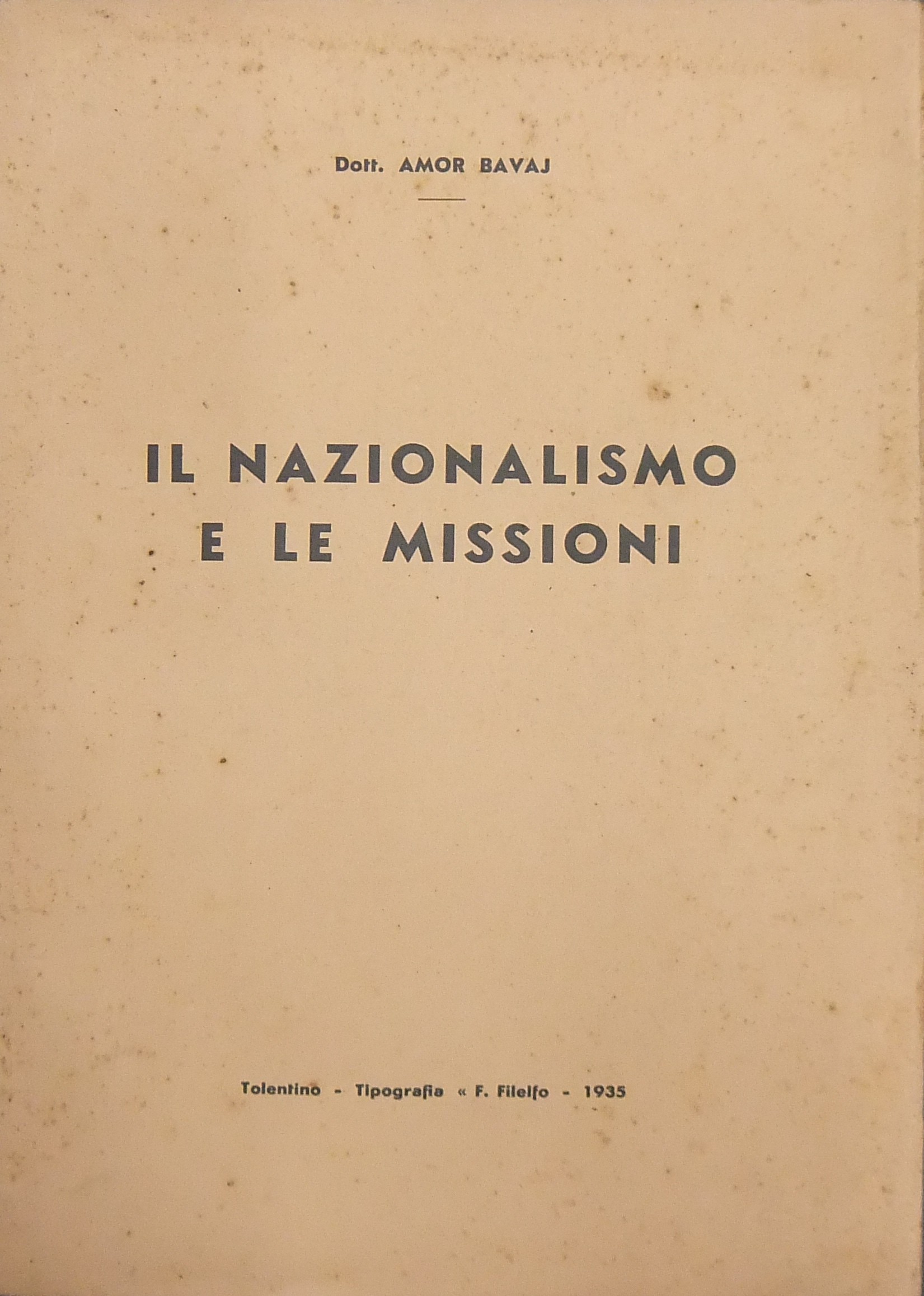 Il nazionalismo e le missioni