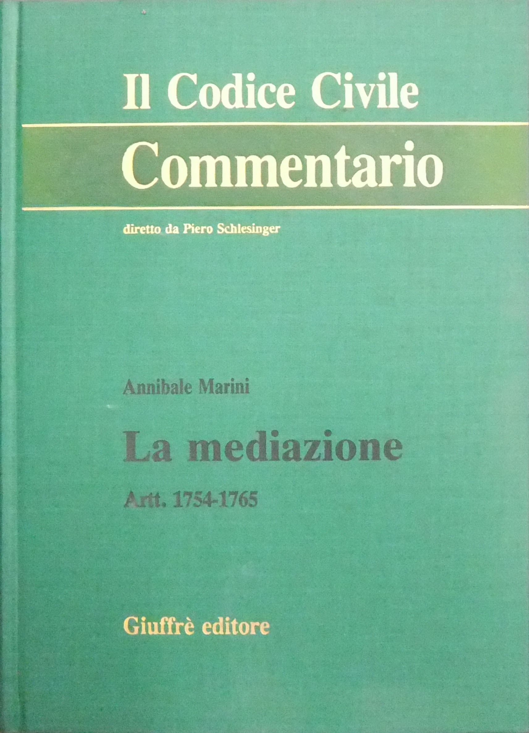 La mediazione. Artt. 1754-1765