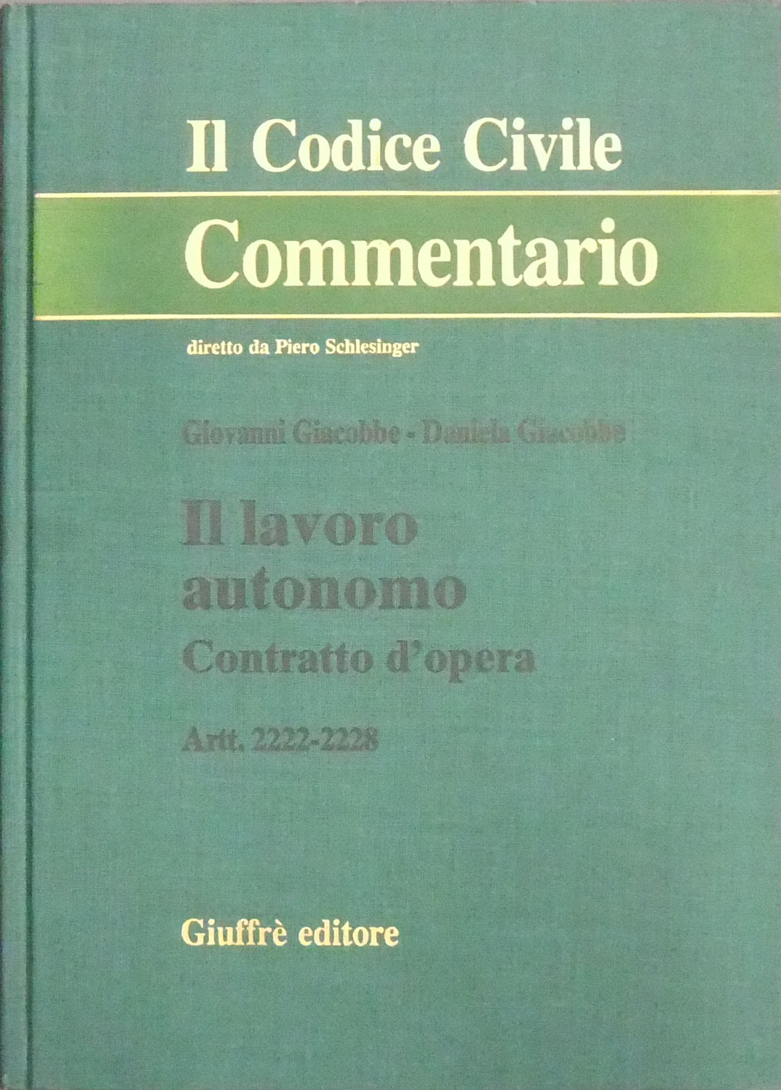 Il lavoro autonomo. Contratto d'opera. Artt. 2222-2228