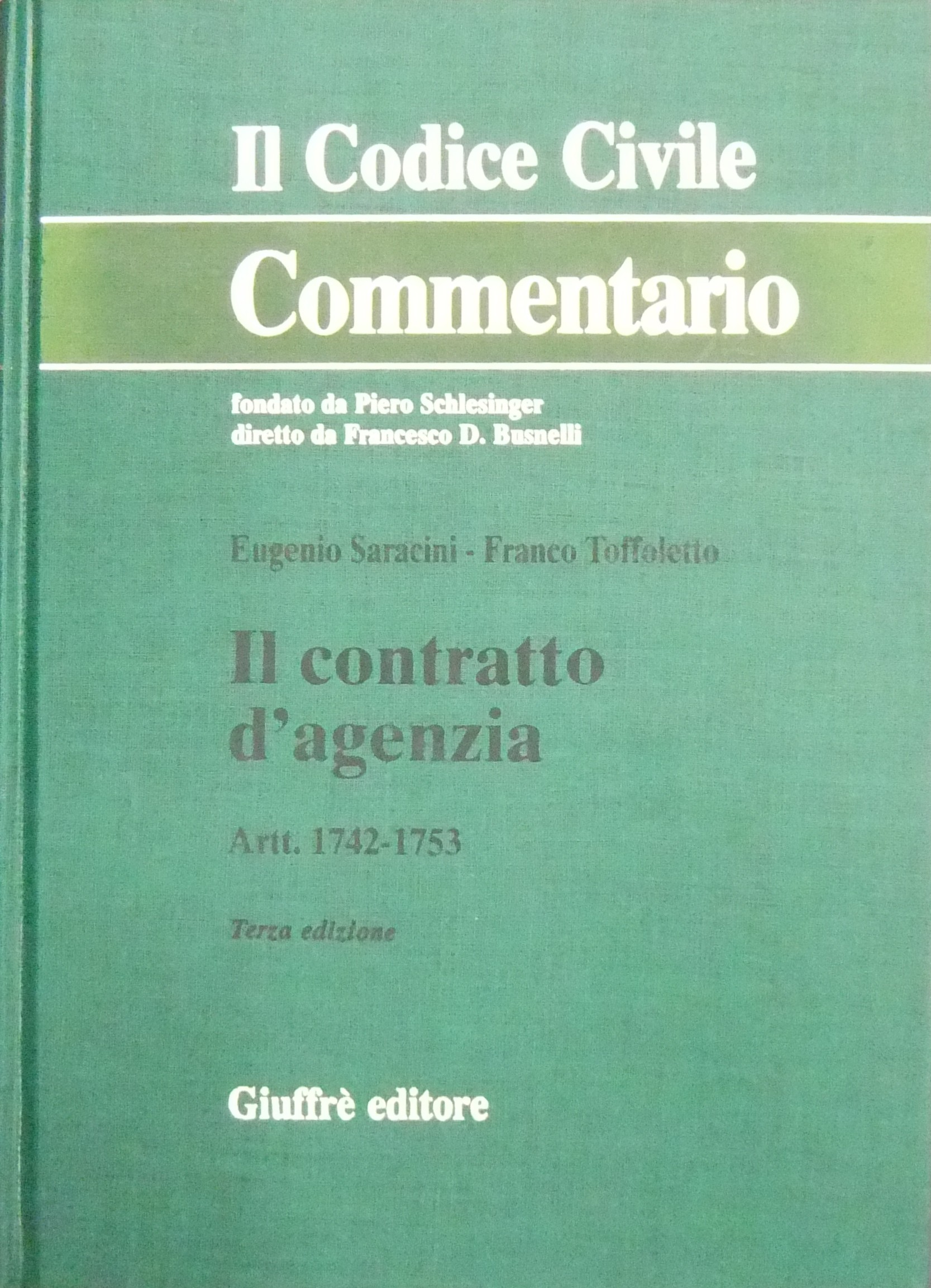 Il contratto di agenzia. Artt. 1742-1753