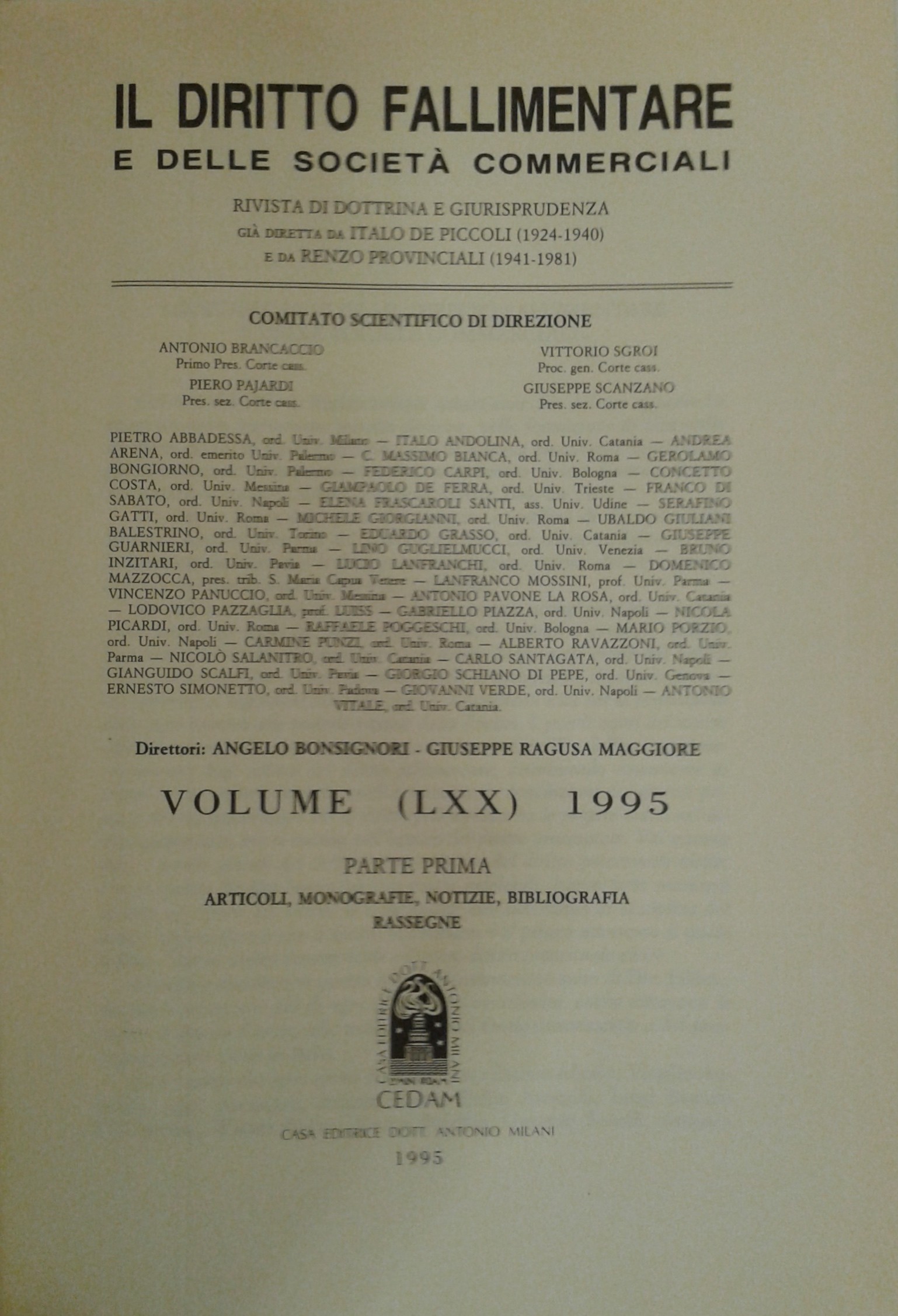 Il Diritto Fallimentare e delle società commerciali.