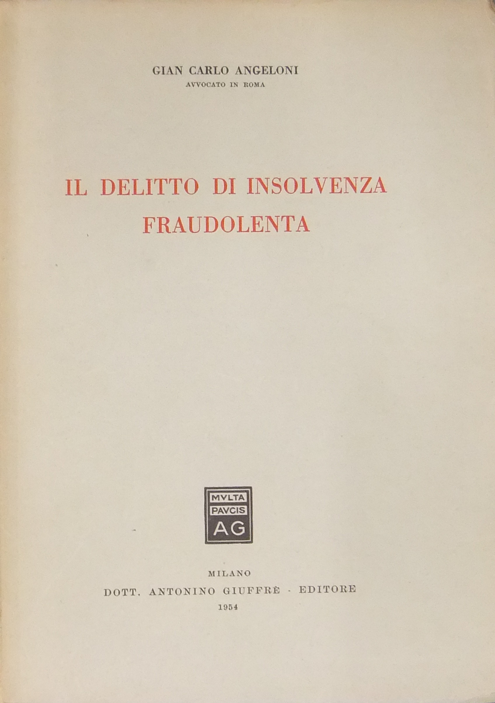 Il delitto di insolvenza fraudolenta