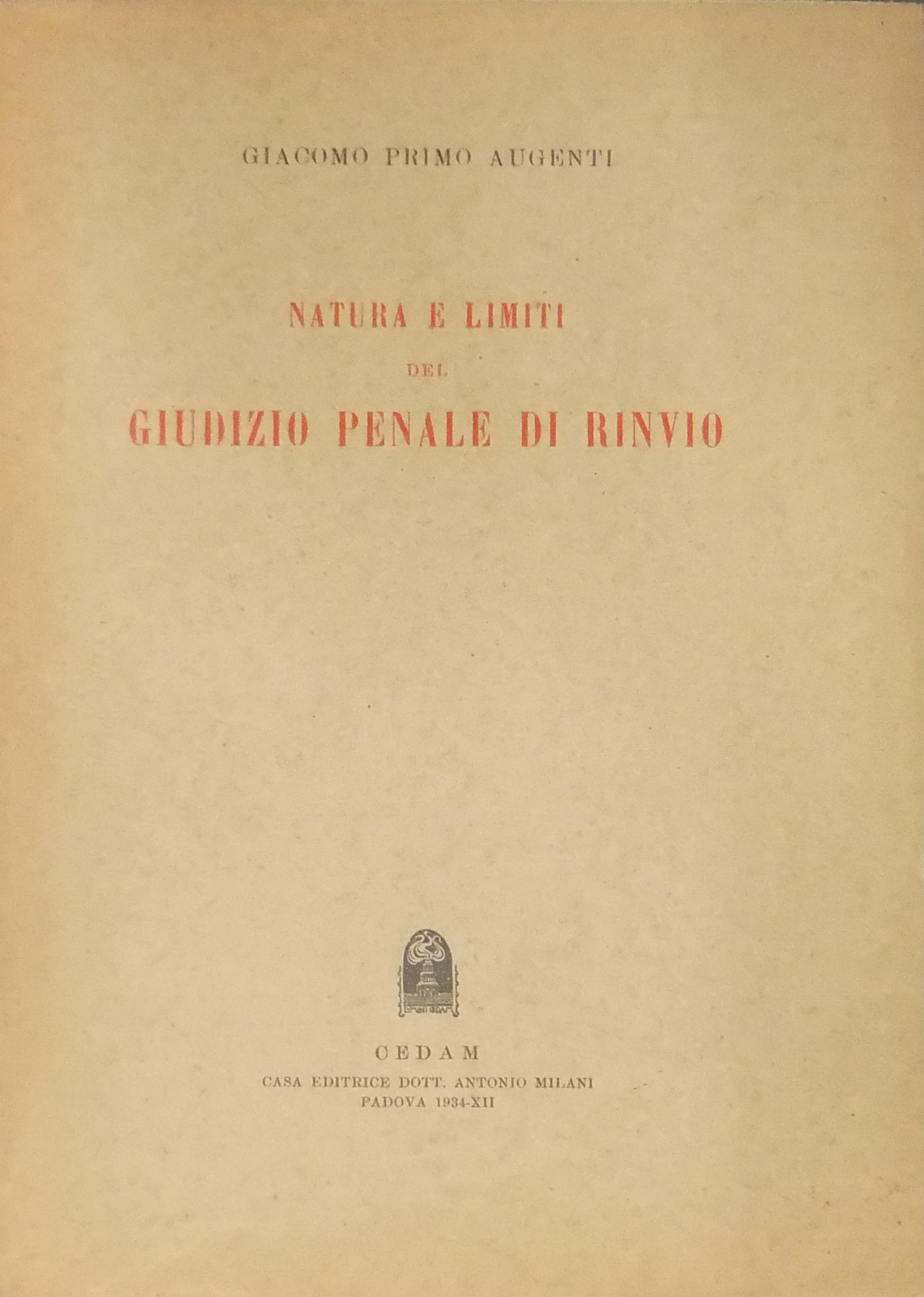 Natura e limiti del giudizio penale di rinvio