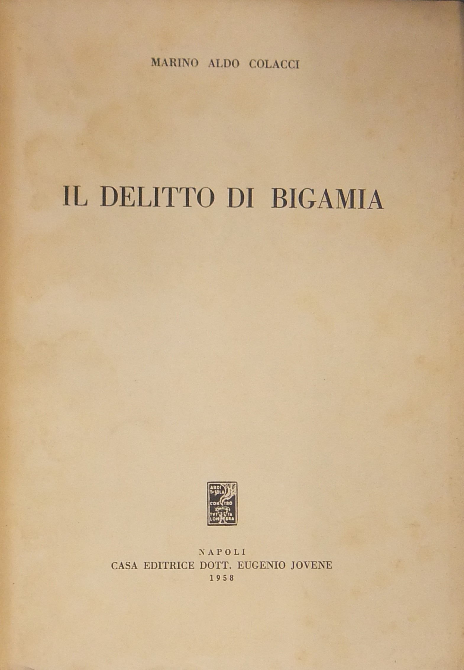 Il delitto di bigamia