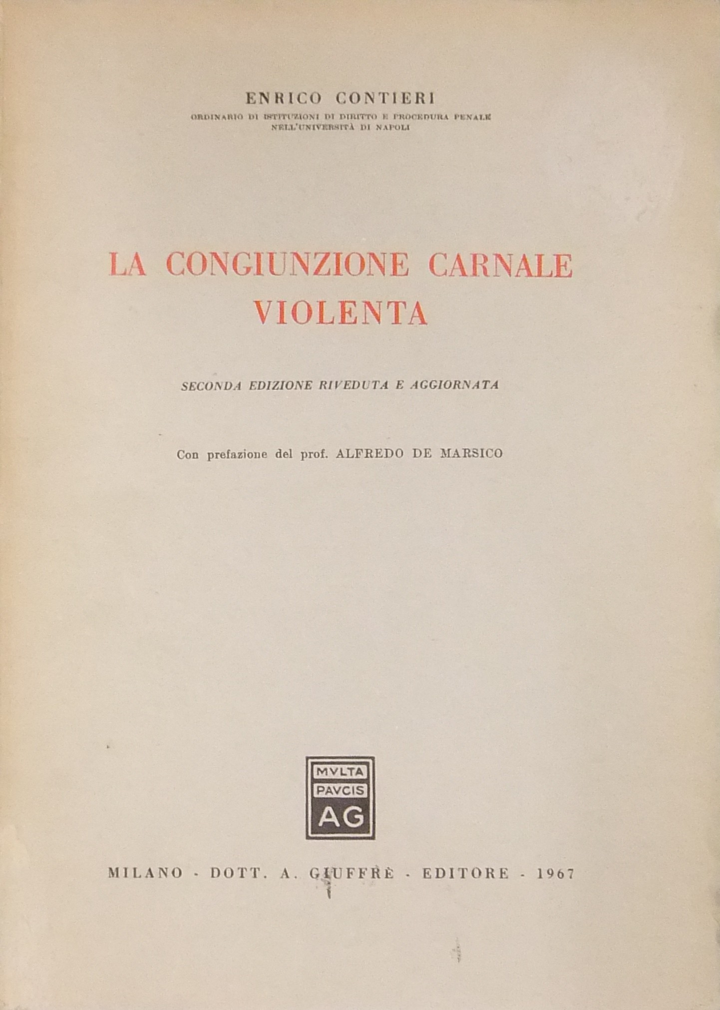 La congiunzione carnale violenta