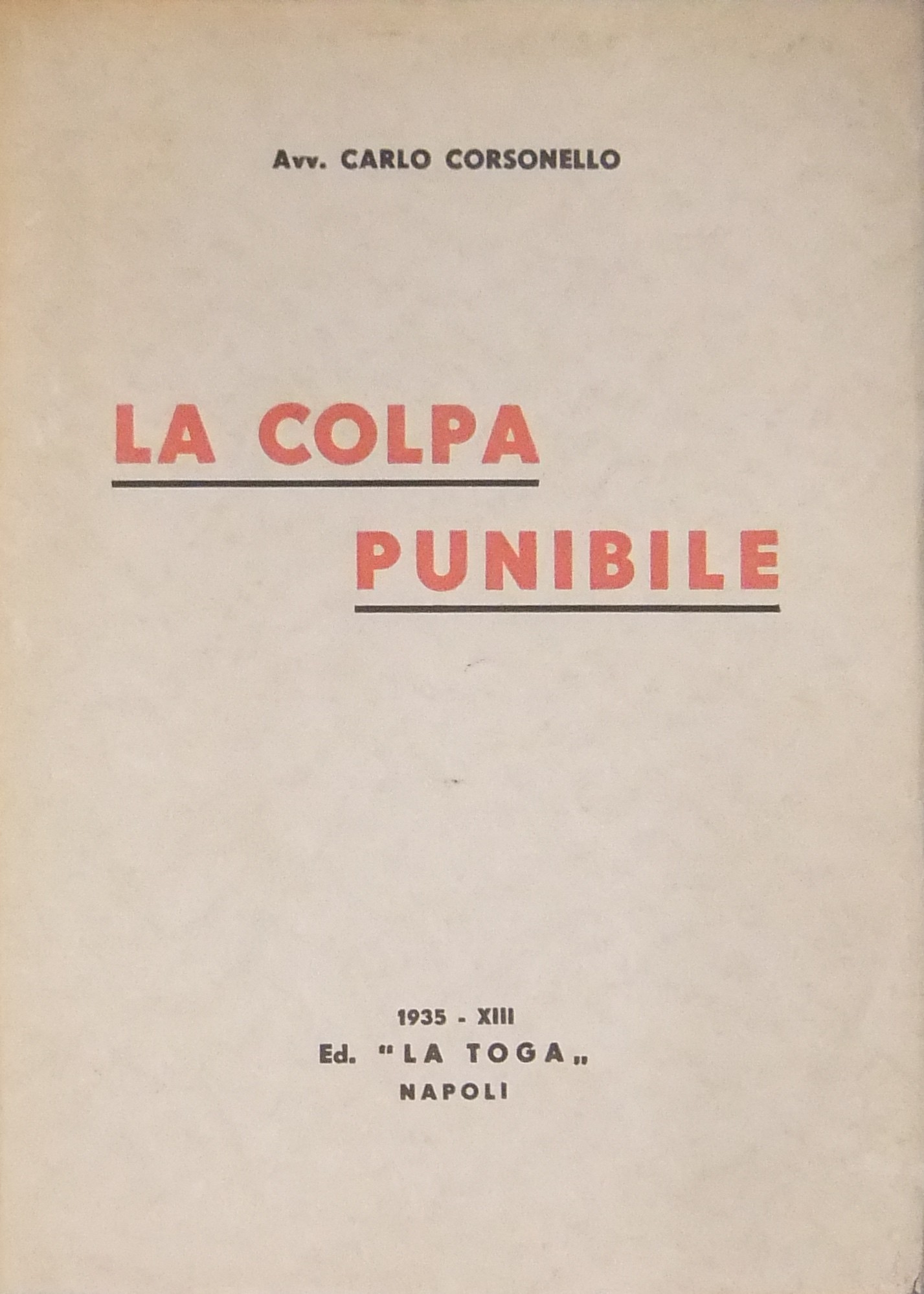 La colpa punibile