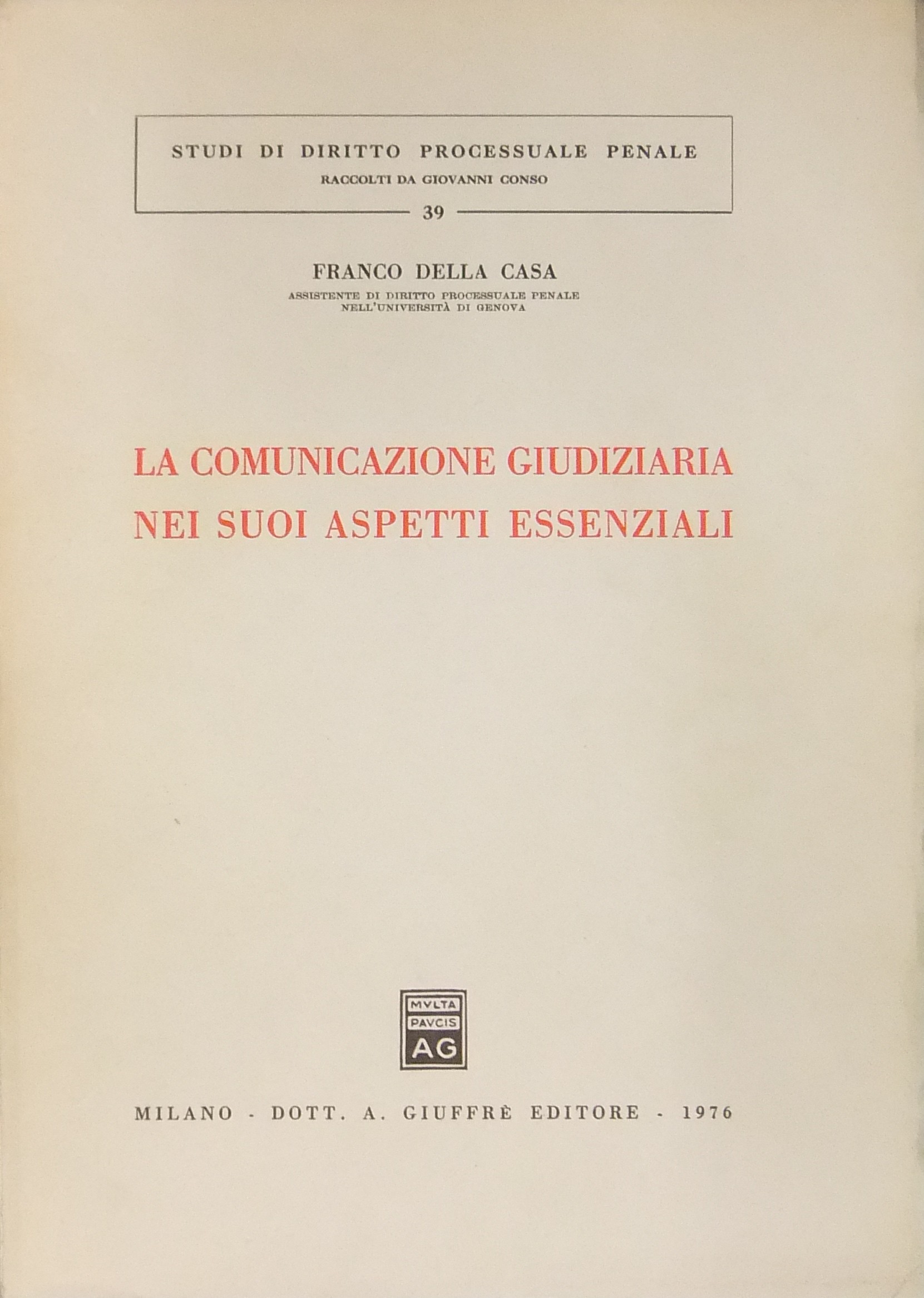 La comunicazione giudiziaria nei suoi aspetti essenziali