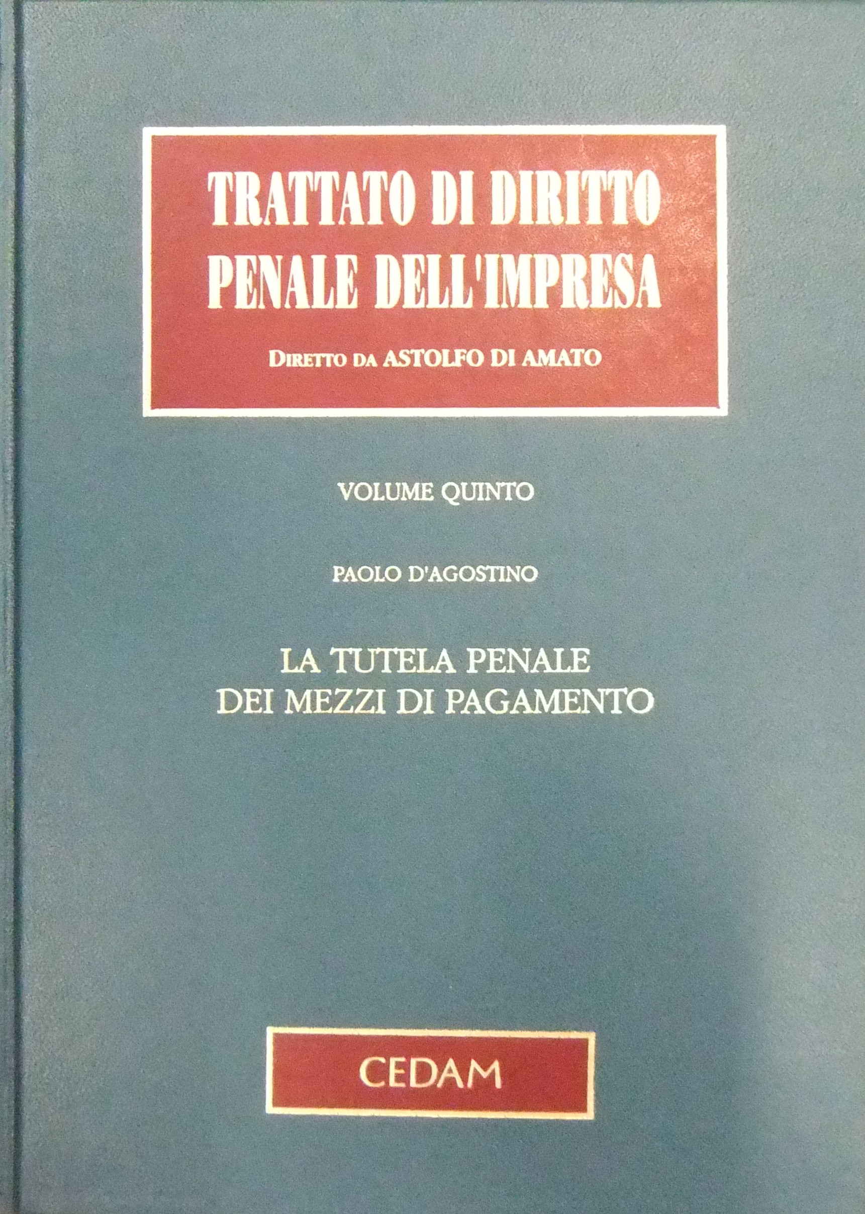 La tutela penale dei mezzi di pagamento