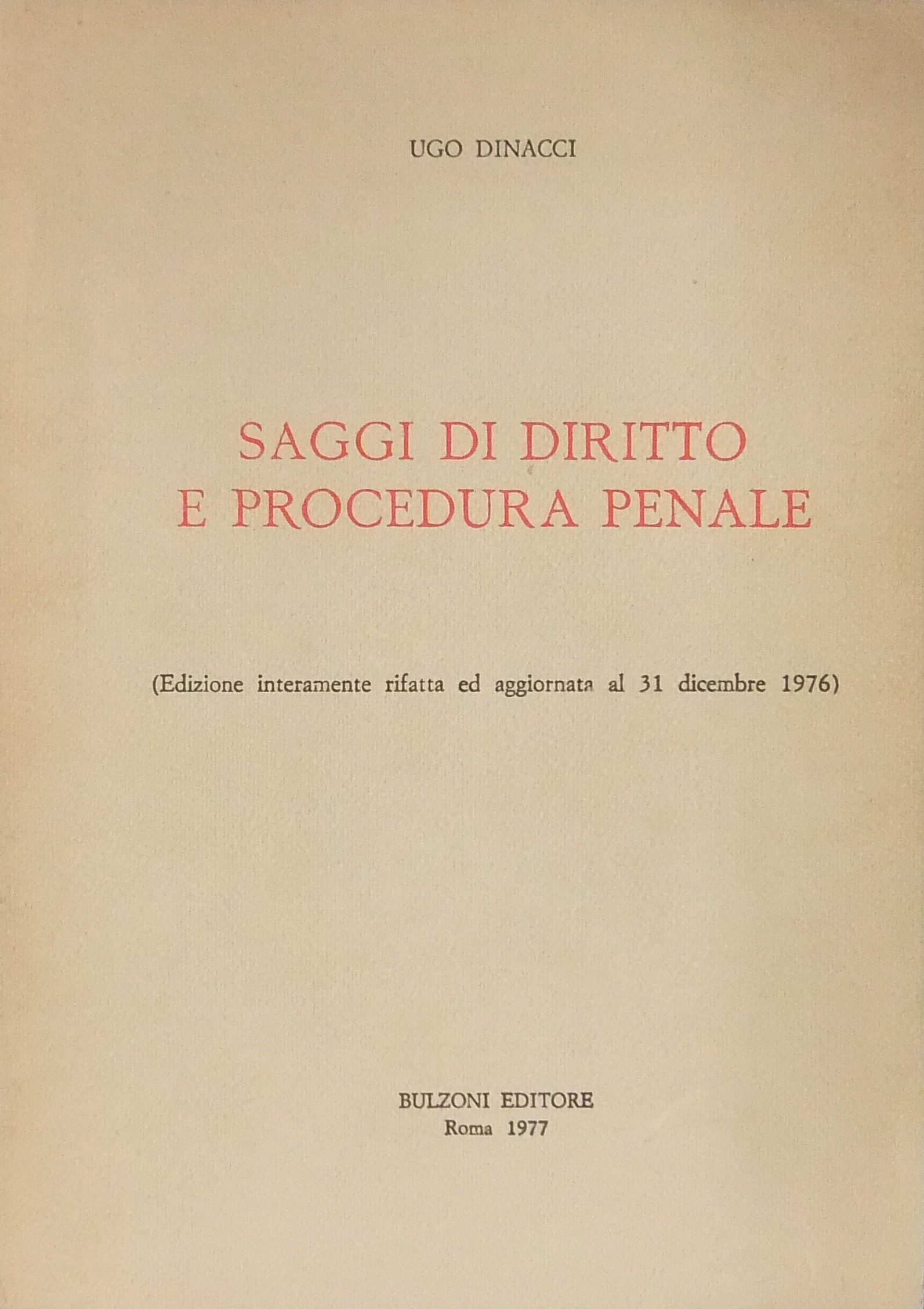 Saggi di diritto e procedura penale. (Edizione int