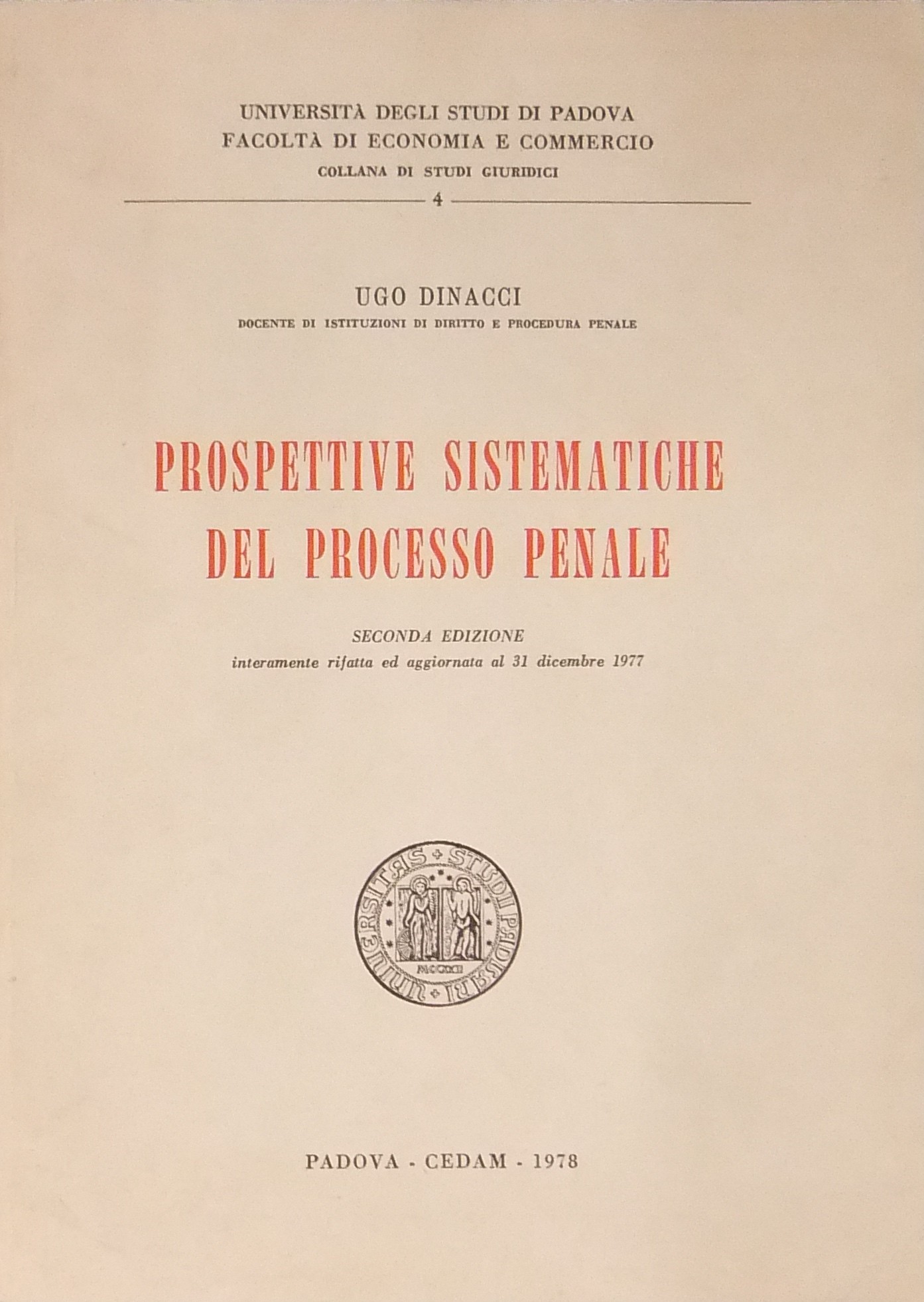 Prospettive sistematiche del processo penale